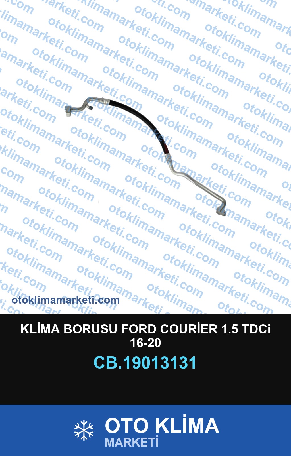 KLİMA BORUSU FORD COURİER 1.5 TDCi 16-20