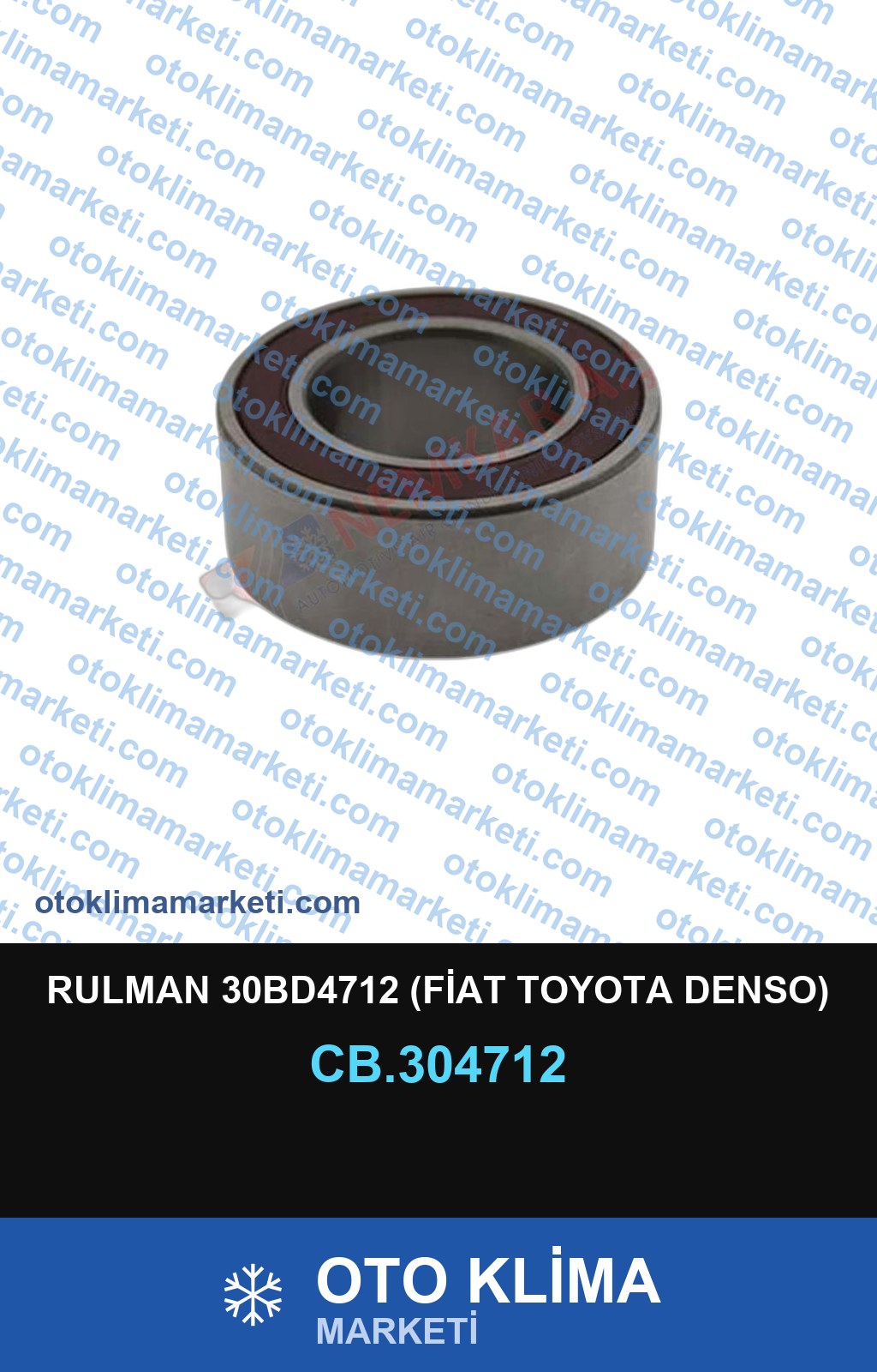 RULMAN 30BD4712 (FİAT TOYOTA DENSO)