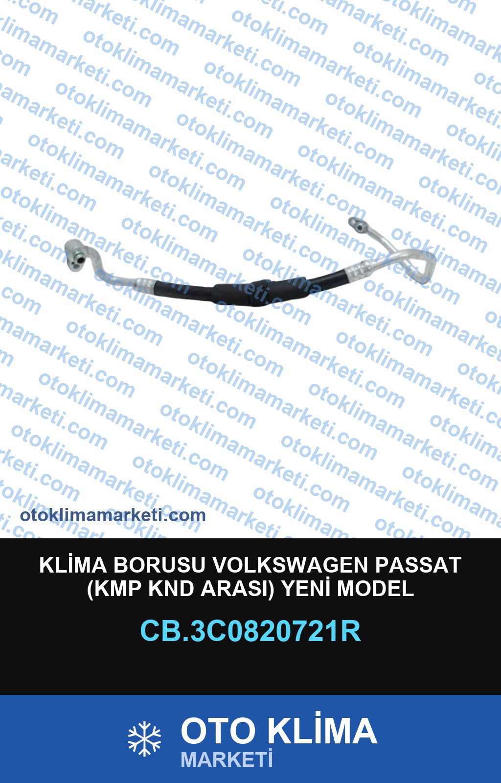 KLİMA BORUSU VOLKSWAGEN PASSAT (KMP KND ARASI) YENİ MODEL