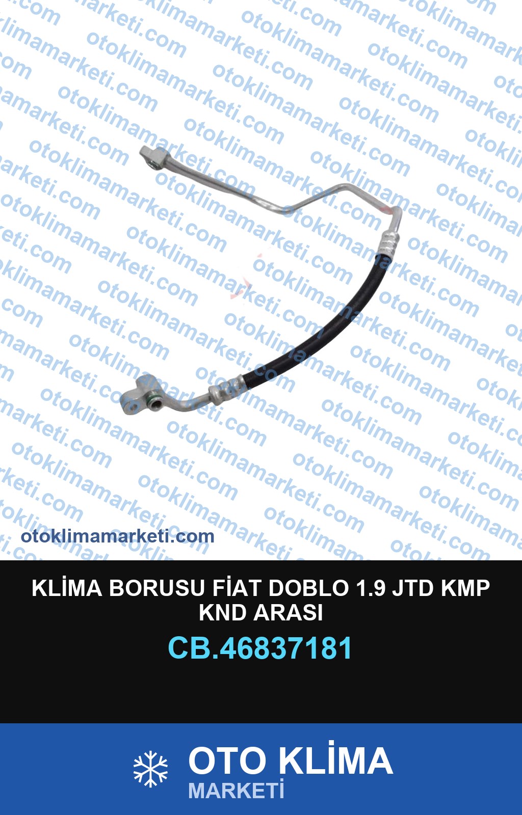 KLİMA BORUSU FİAT DOBLO 1.9 JTD KMP KND ARASI