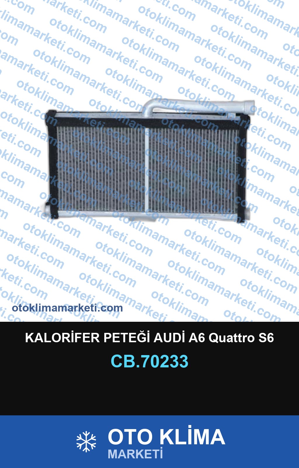 KALORİFER PETEĞİ AUDİ A6 Quattro S6