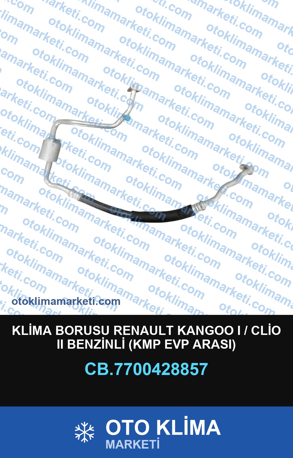 KLİMA BORUSU RENAULT KANGOO I / CLİO II BENZİNLİ (KMP EVP ARASI)