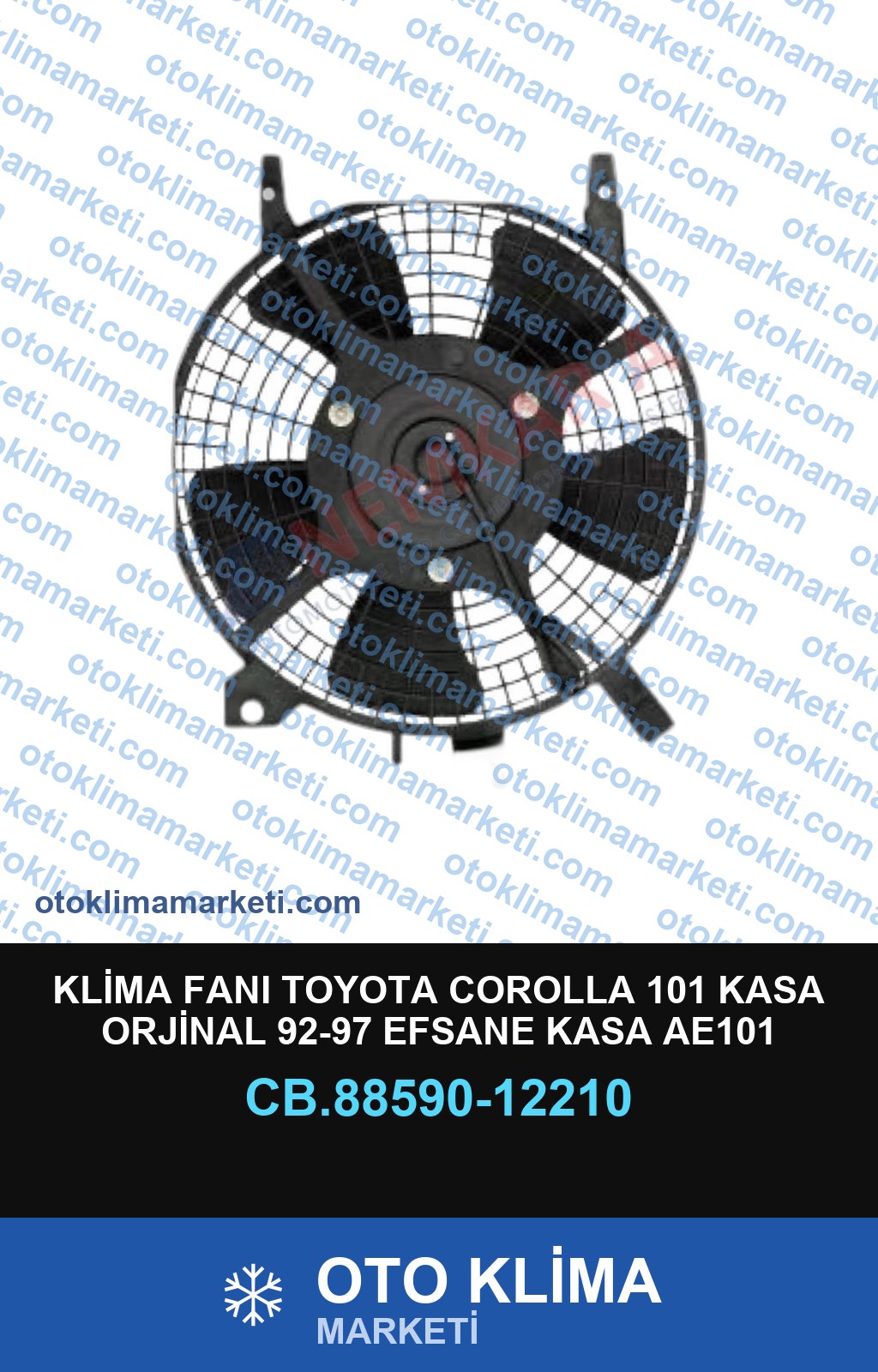 KLİMA FANI TOYOTA COROLLA 101 KASA ORJİNAL 92-97 EFSANE KASA AE101