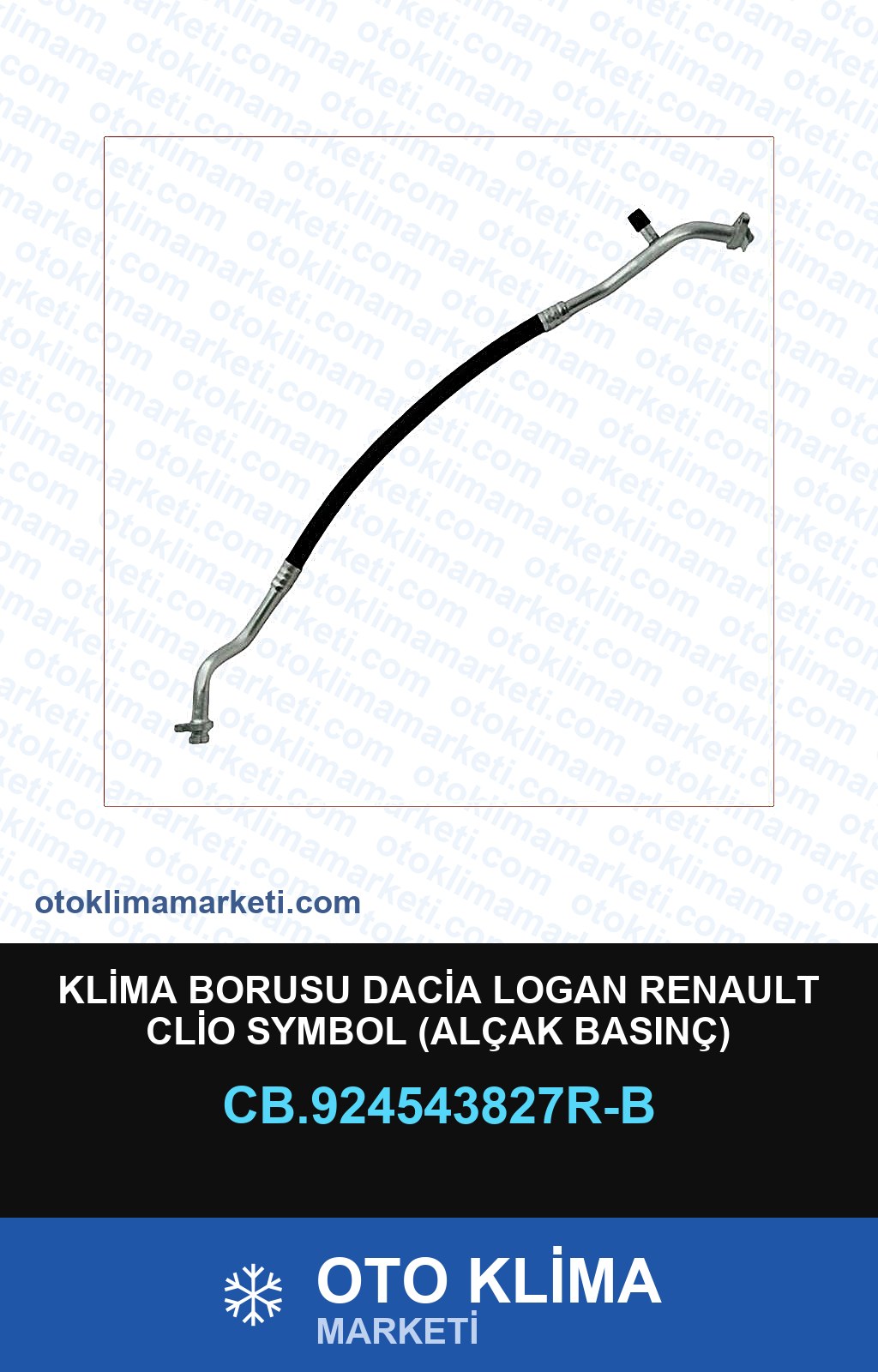 KLİMA BORUSU DACİA LOGAN RENAULT CLİO SYMBOL (ALÇAK BASINÇ) — KLİMA BORUSU / HORTUMU — Uyumlu: DACIA, RENAULT