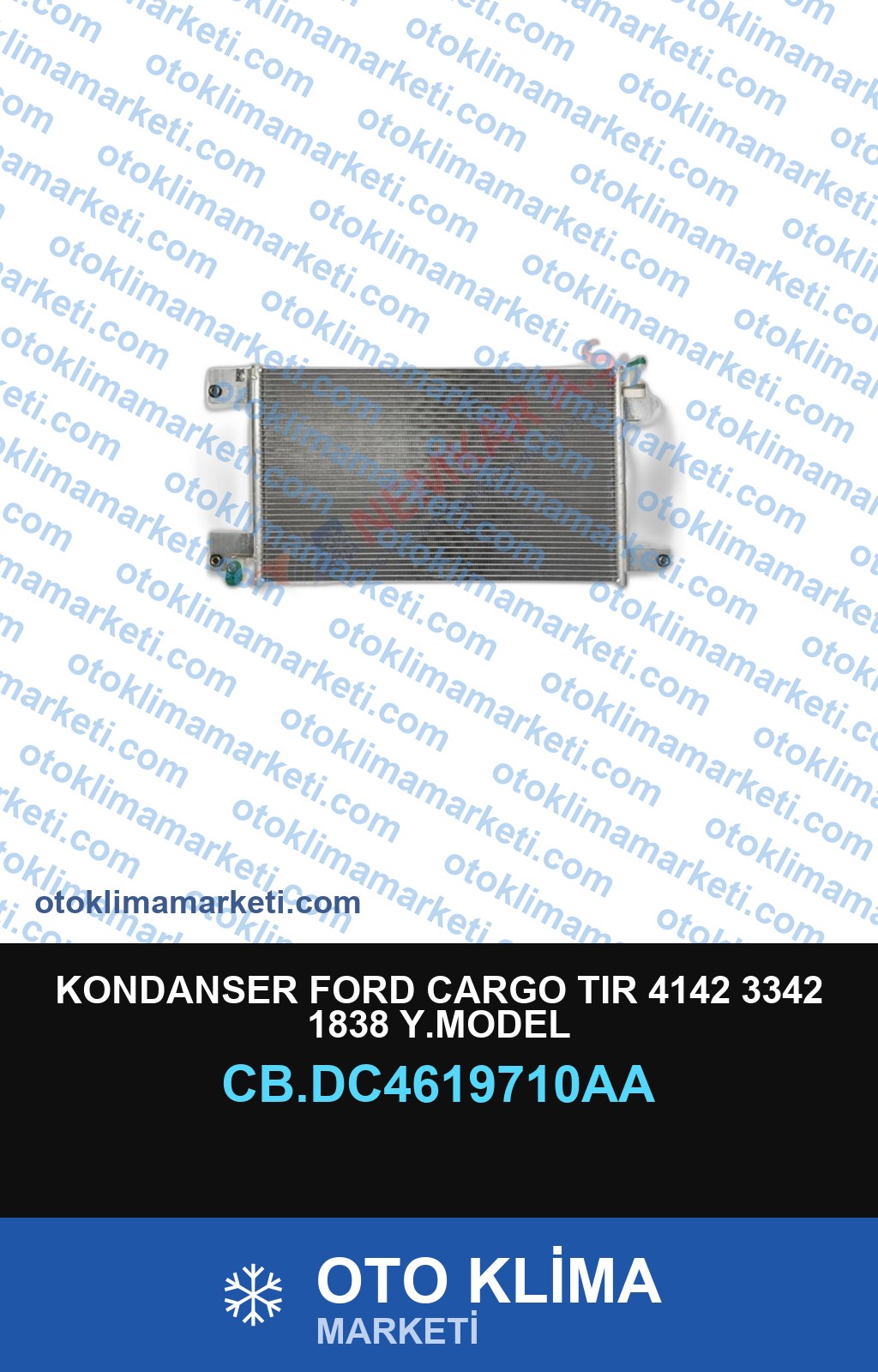KONDANSER FORD CARGO TIR 4142 3342 1838 Y.MODEL