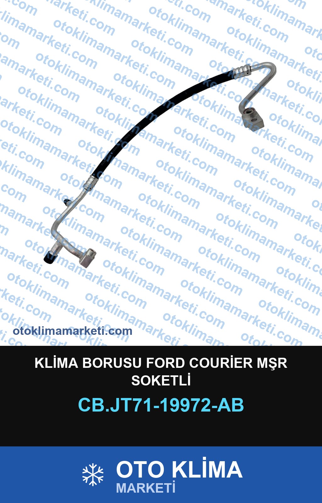 KLİMA BORUSU FORD COURİER MŞR SOKETLİ