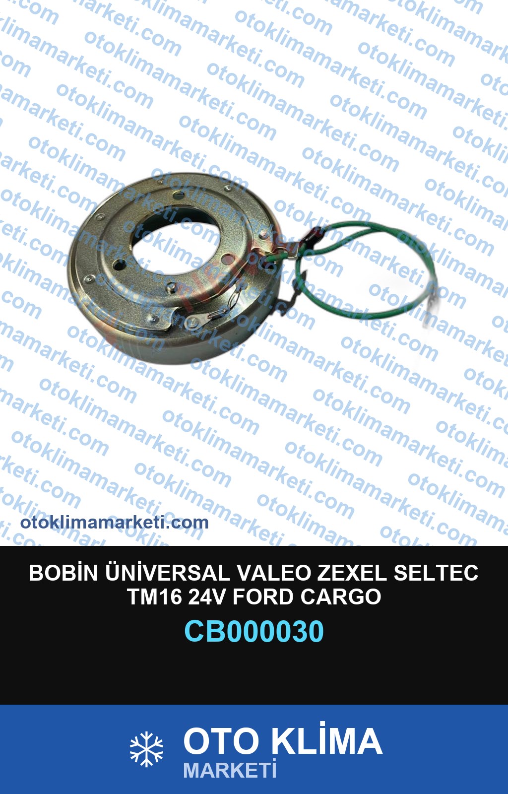 BOBİN ÜNİVERSAL VALEO ZEXEL SELTEC TM16 24V FORD CARGO