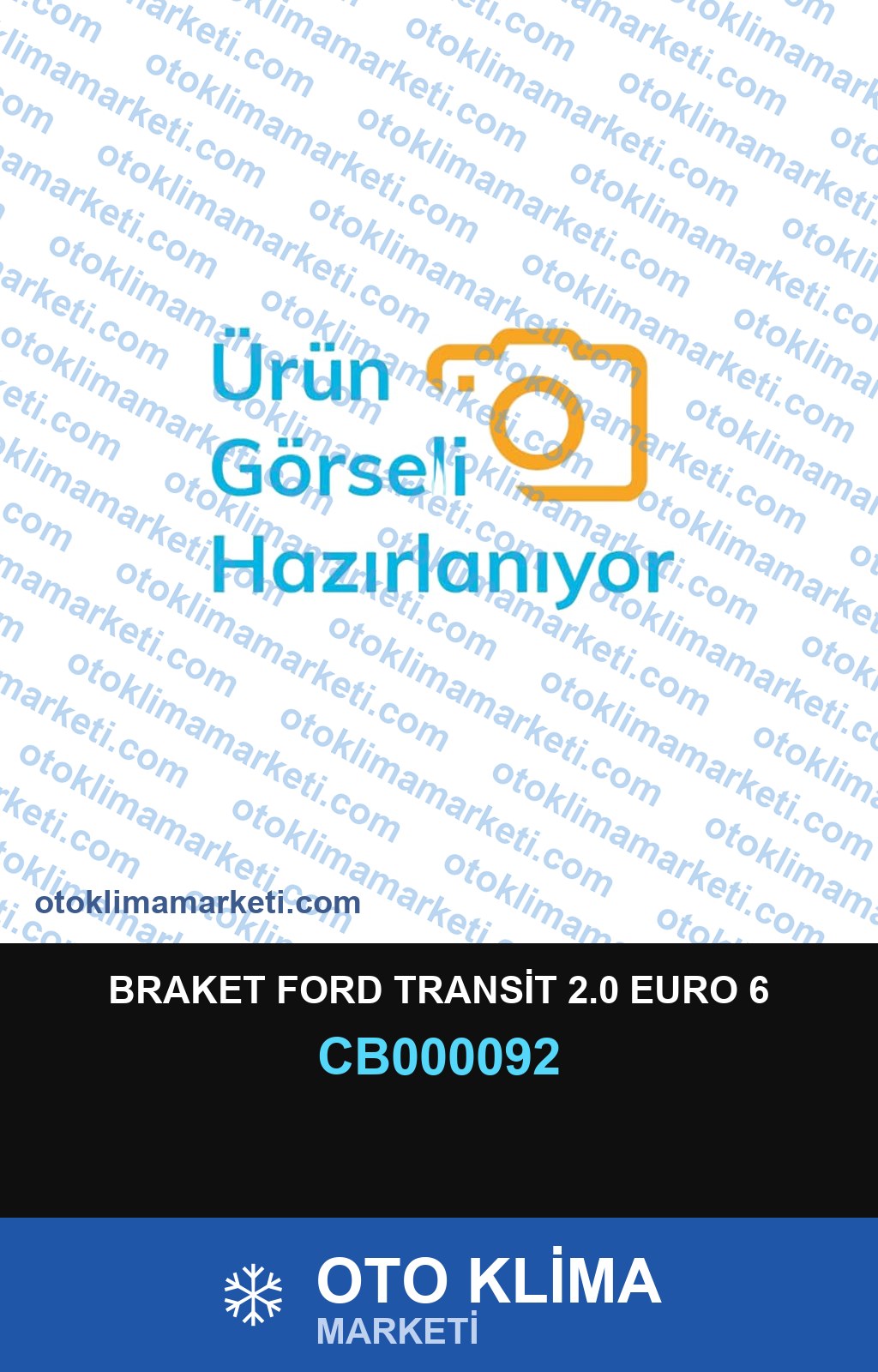 BRAKET FORD TRANSİT 2.0 EURO 6
