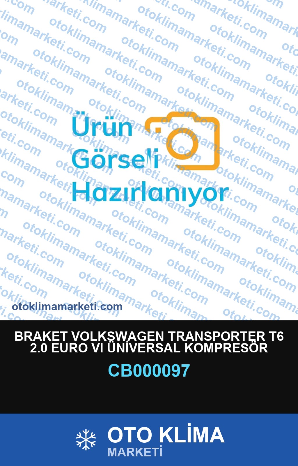 BRAKET VOLKSWAGEN TRANSPORTER T6 2.0 EURO VI ÜNİVERSAL KOMPRESÖR UYUMLU