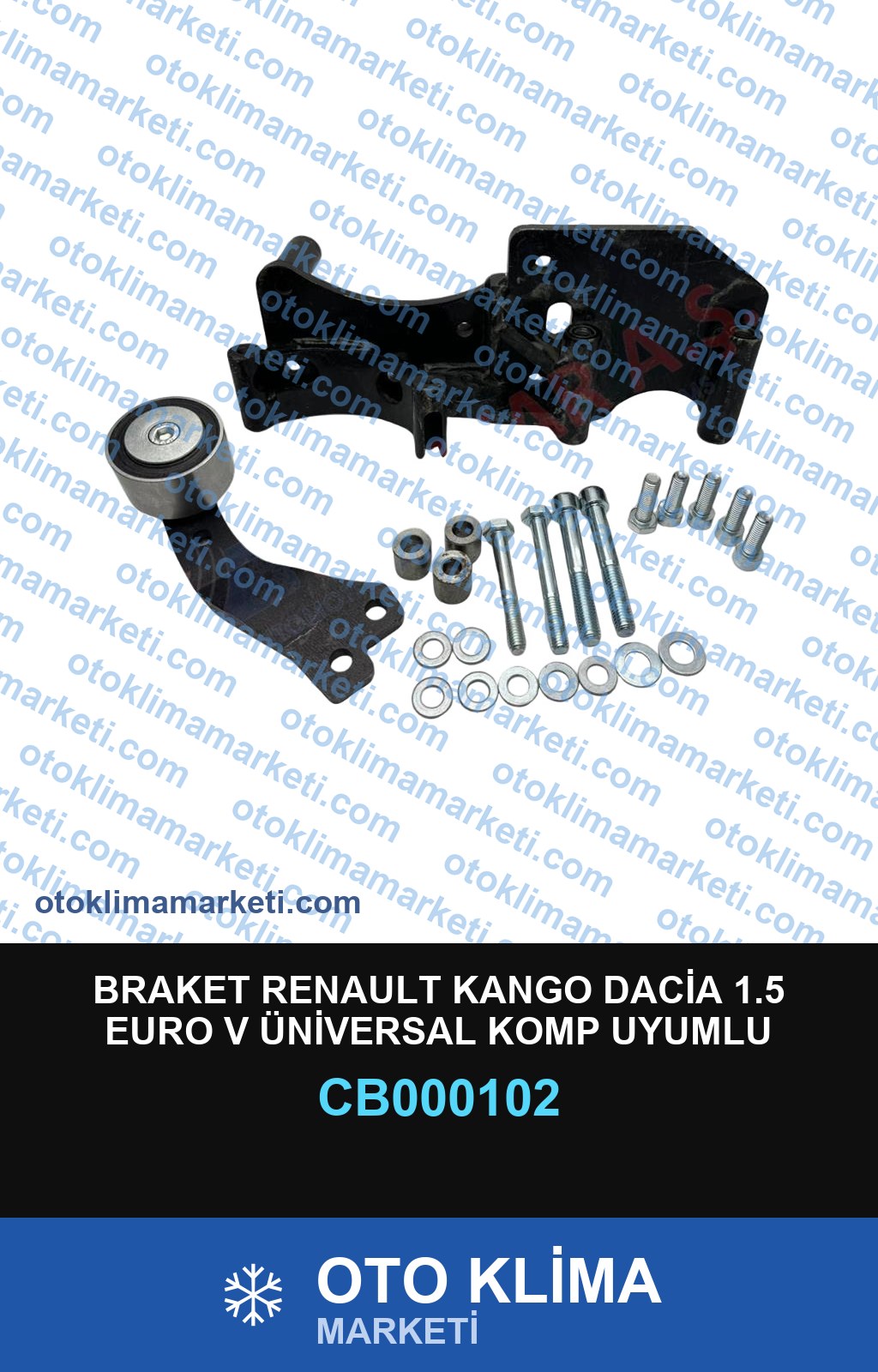 BRAKET RENAULT KANGO DACİA 1.5 EURO V ÜNİVERSAL KOMP UYUMLU