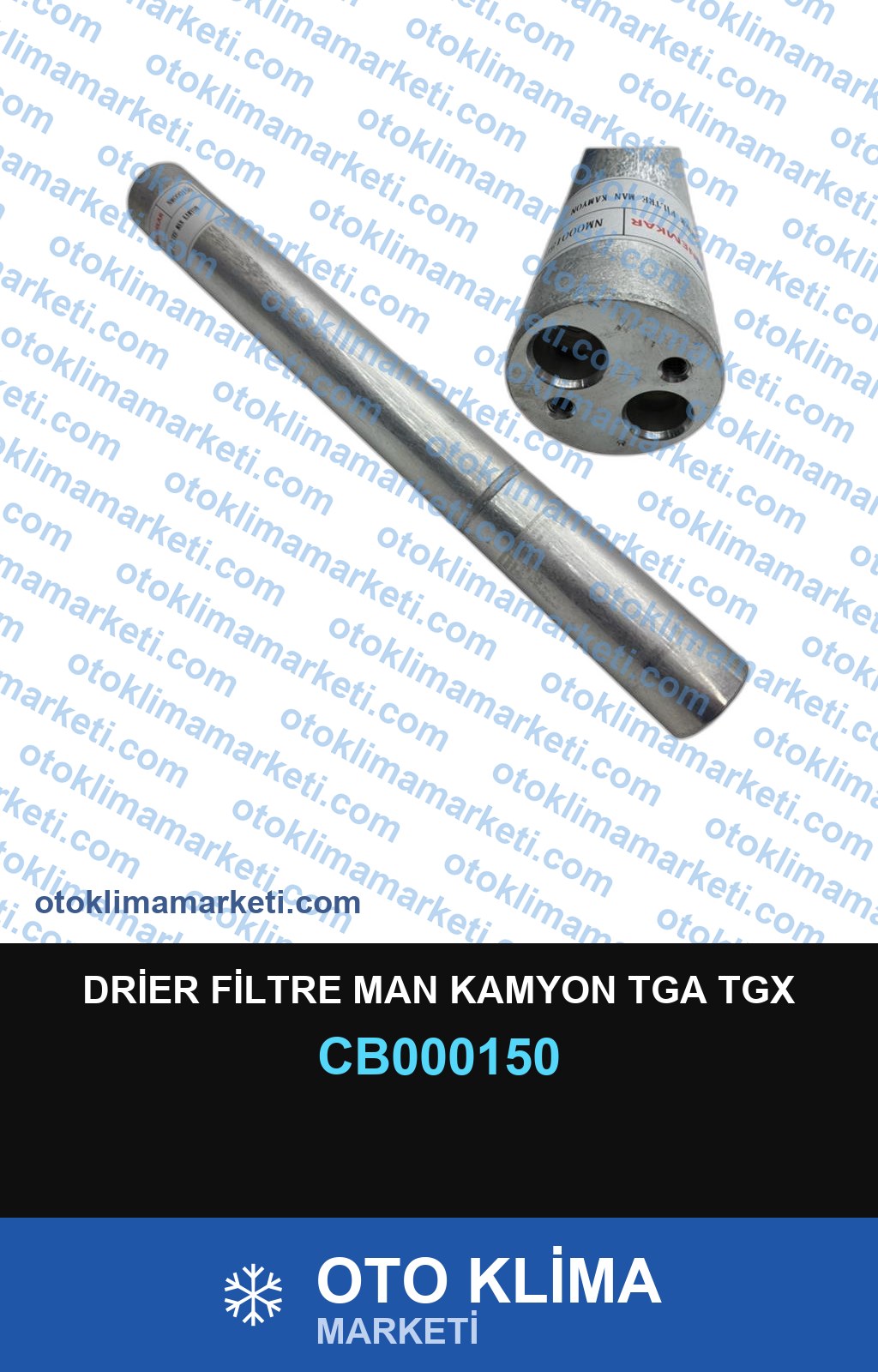 DRİER FİLTRE MAN KAMYON TGA TGX