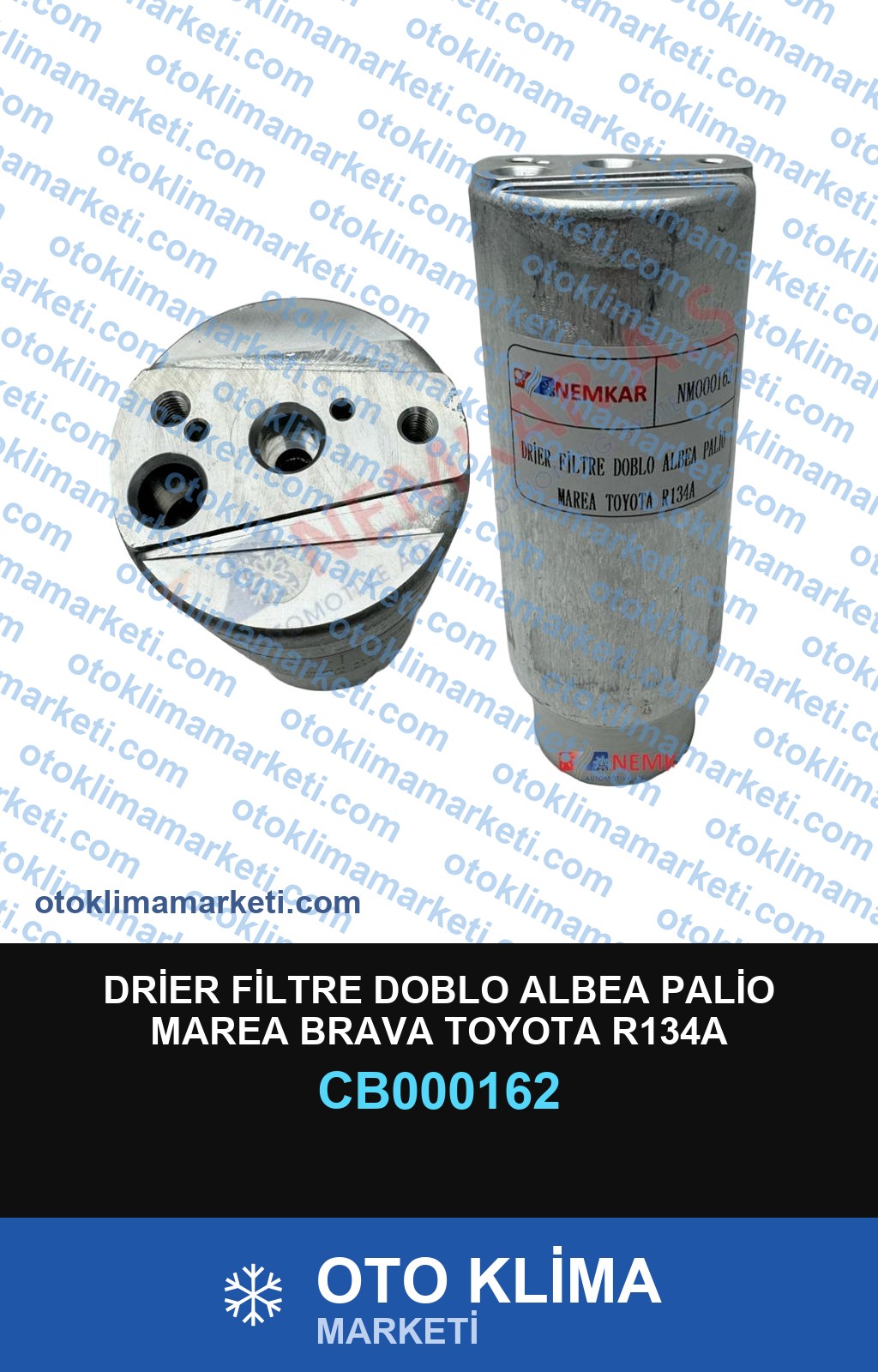 DRİER FİLTRE DOBLO ALBEA PALİO MAREA BRAVA TOYOTA R134A