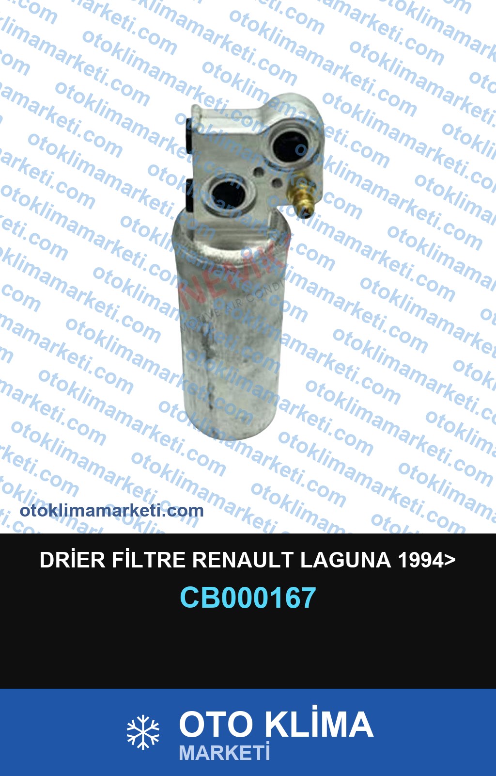 DRİER FİLTRE RENAULT LAGUNA 1994>