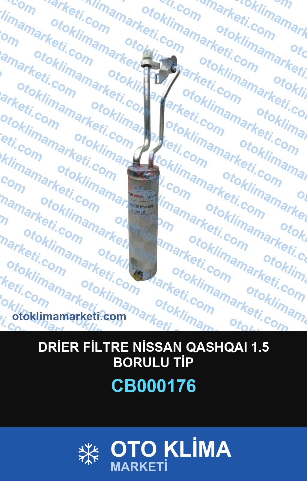 DRİER FİLTRE NİSSAN QASHQAI 1.5 BORULU TİP