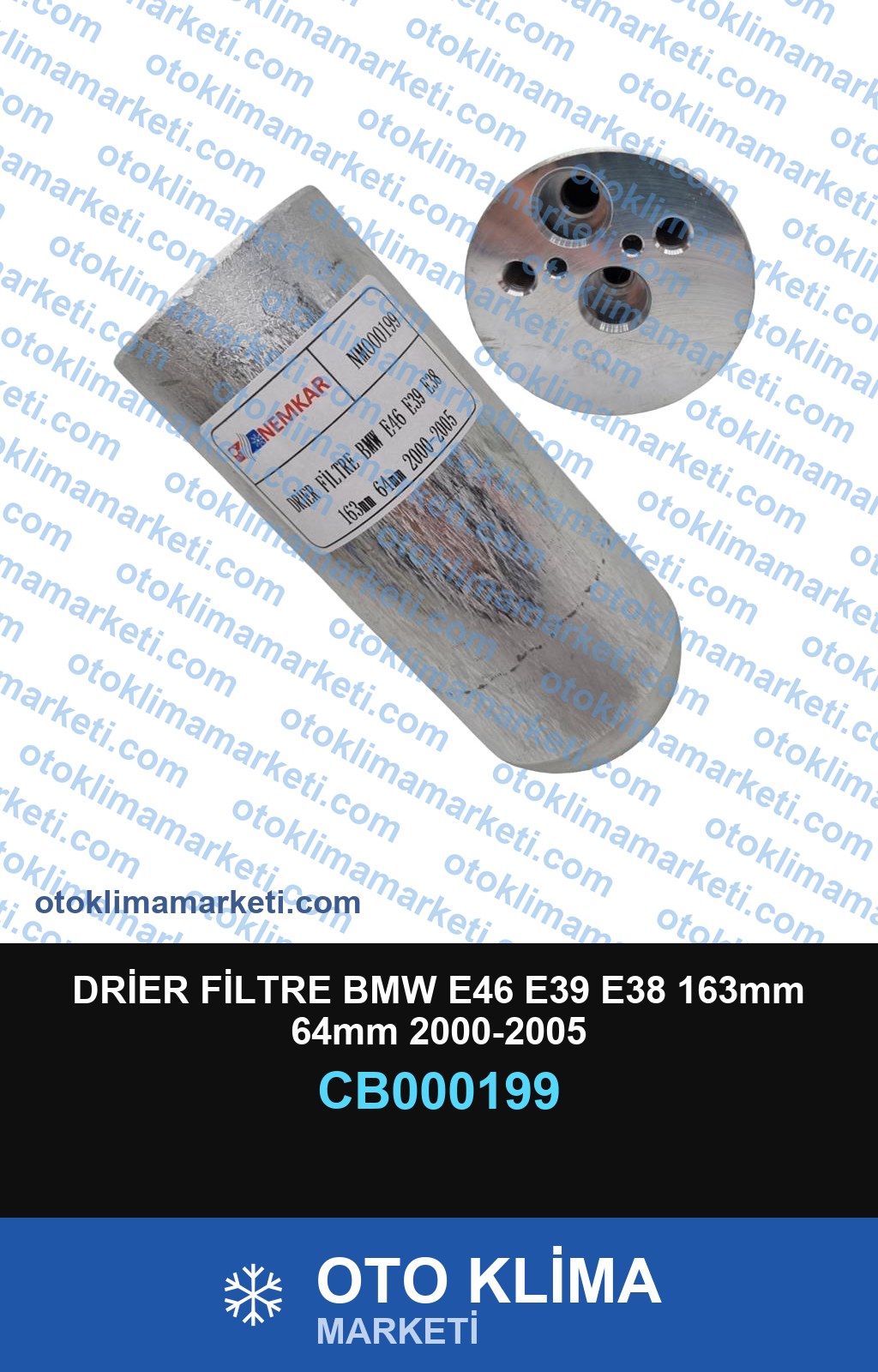 DRİER FİLTRE BMW E46 E39 E38 163mm 64mm 2000-2005