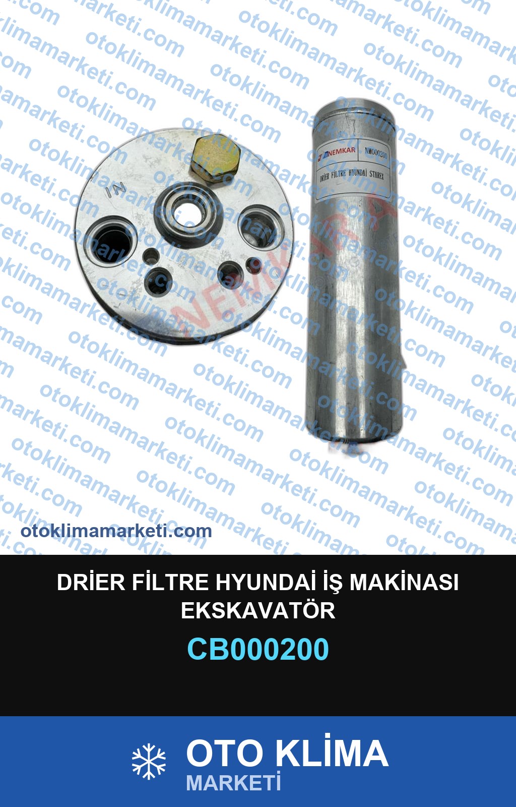 DRİER FİLTRE HYUNDAİ İŞ MAKİNASI EKSKAVATÖR