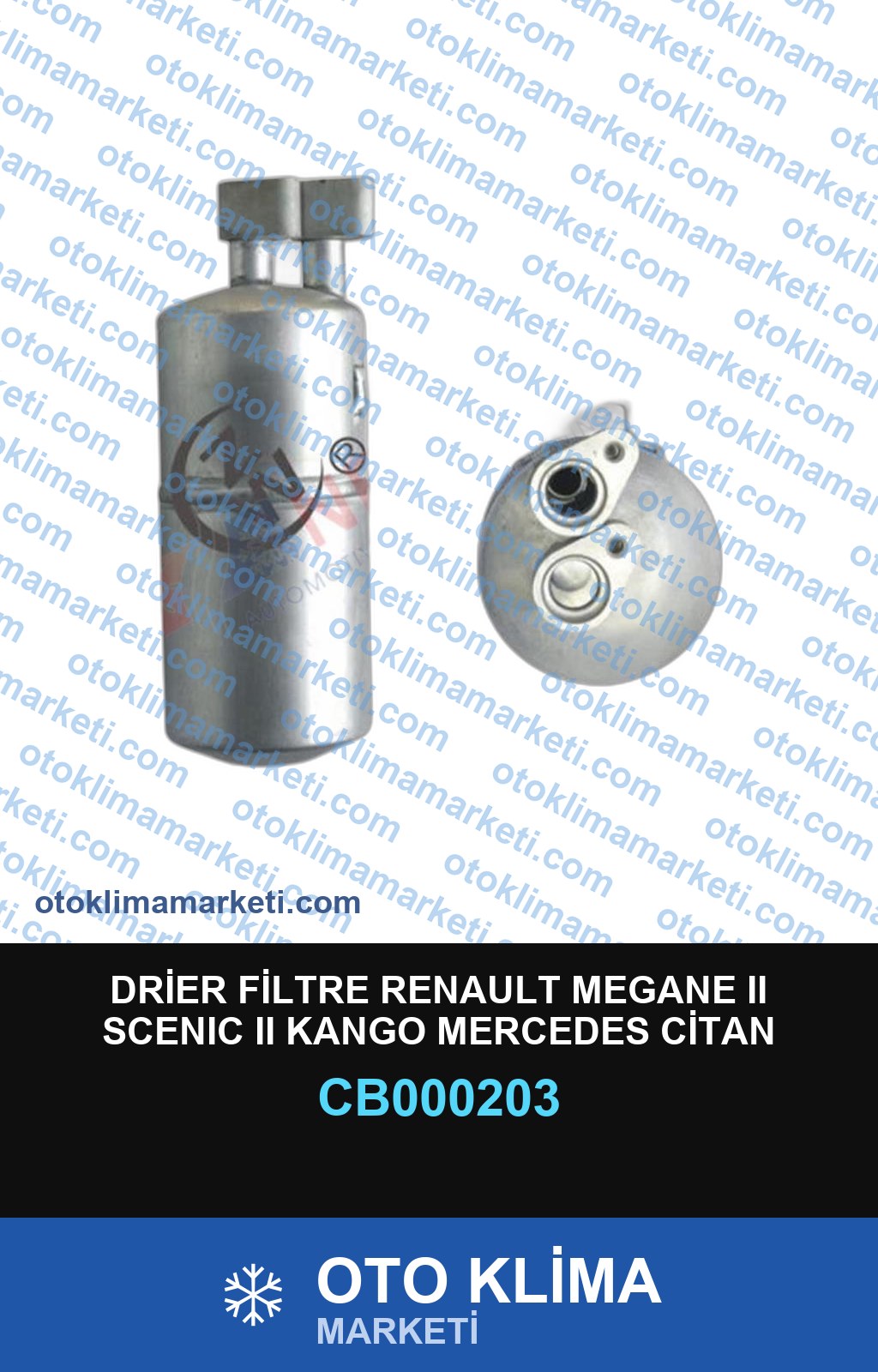 DRİER FİLTRE RENAULT MEGANE II SCENIC II KANGO MERCEDES CİTAN