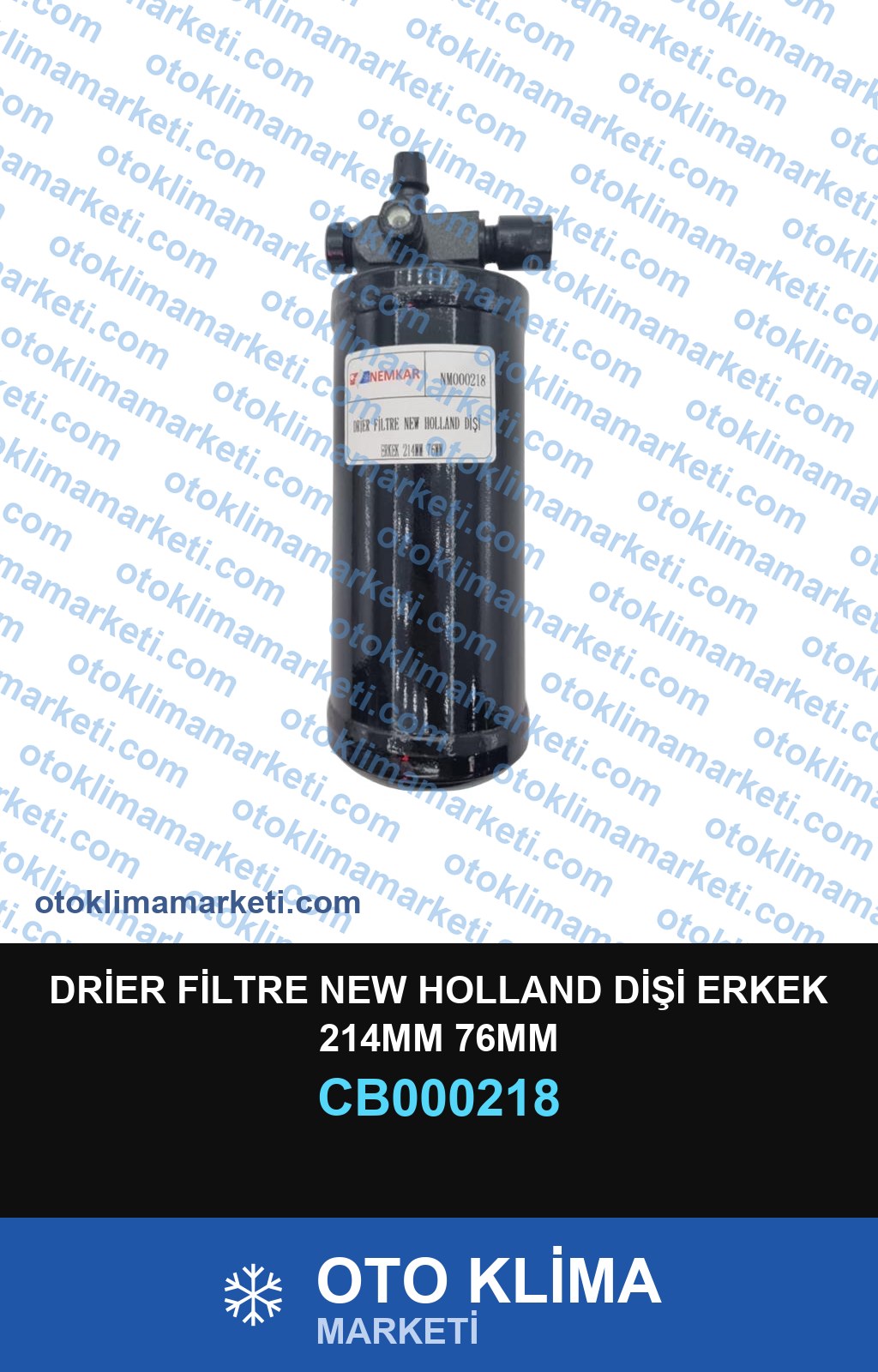DRİER FİLTRE NEW HOLLAND DİŞİ ERKEK 214MM 76MM