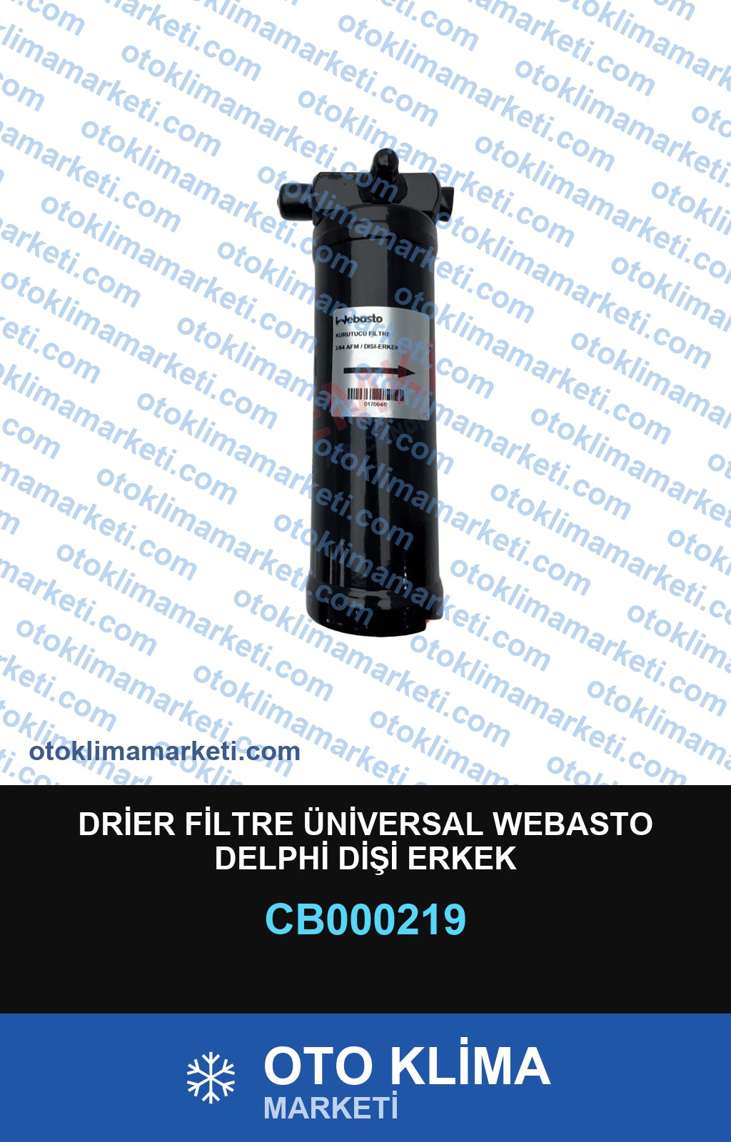 DRİER FİLTRE ÜNİVERSAL WEBASTO DELPHİ DİŞİ ERKEK