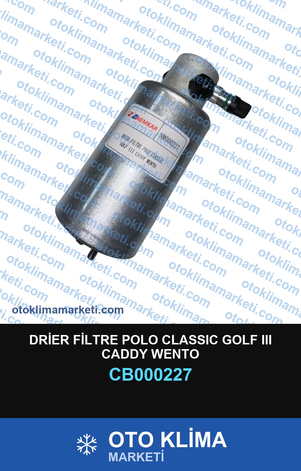 DRİER FİLTRE POLO CLASSIC GOLF III CADDY WENTO