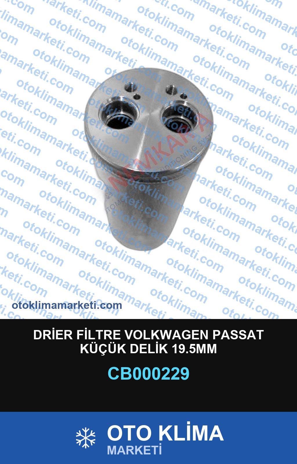 DRİER FİLTRE VOLKWAGEN PASSAT KÜÇÜK DELİK 19.5MM