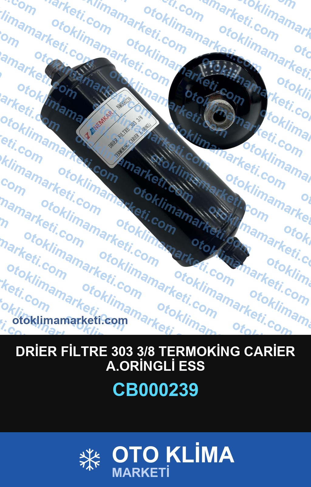 DRİER FİLTRE 303 3/8 TERMOKİNG CARİER A.ORİNGLİ ESS