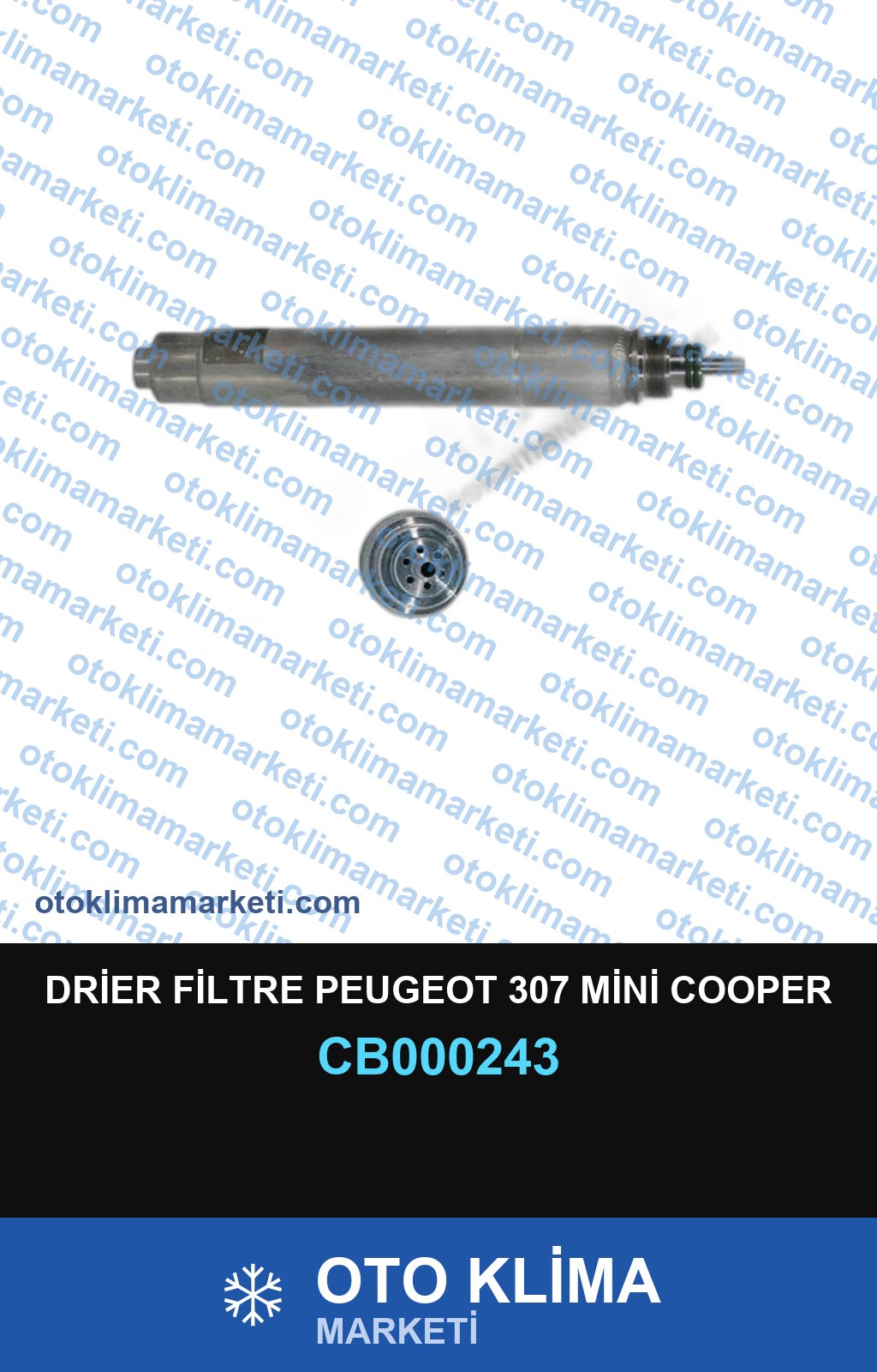 DRİER FİLTRE PEUGEOT 307 MİNİ COOPER