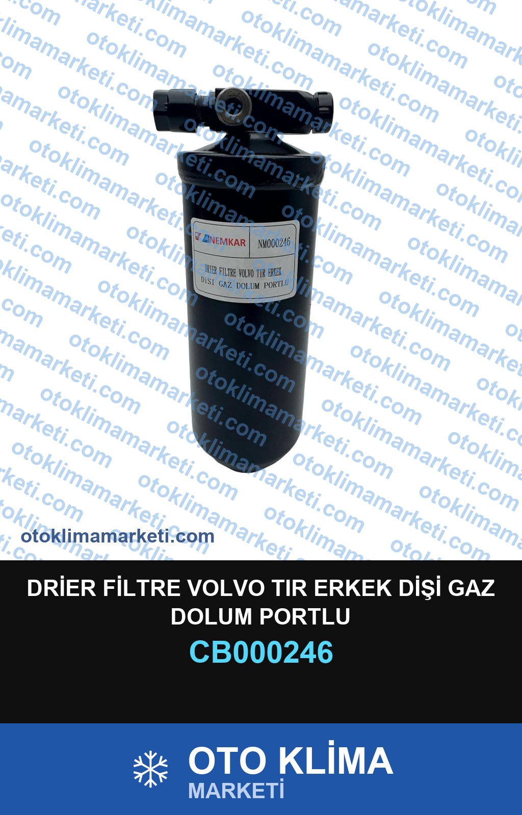 DRİER FİLTRE VOLVO TIR ERKEK DİŞİ GAZ DOLUM PORTLU