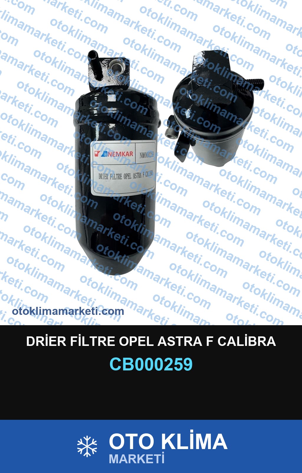DRİER FİLTRE OPEL ASTRA F CALİBRA
