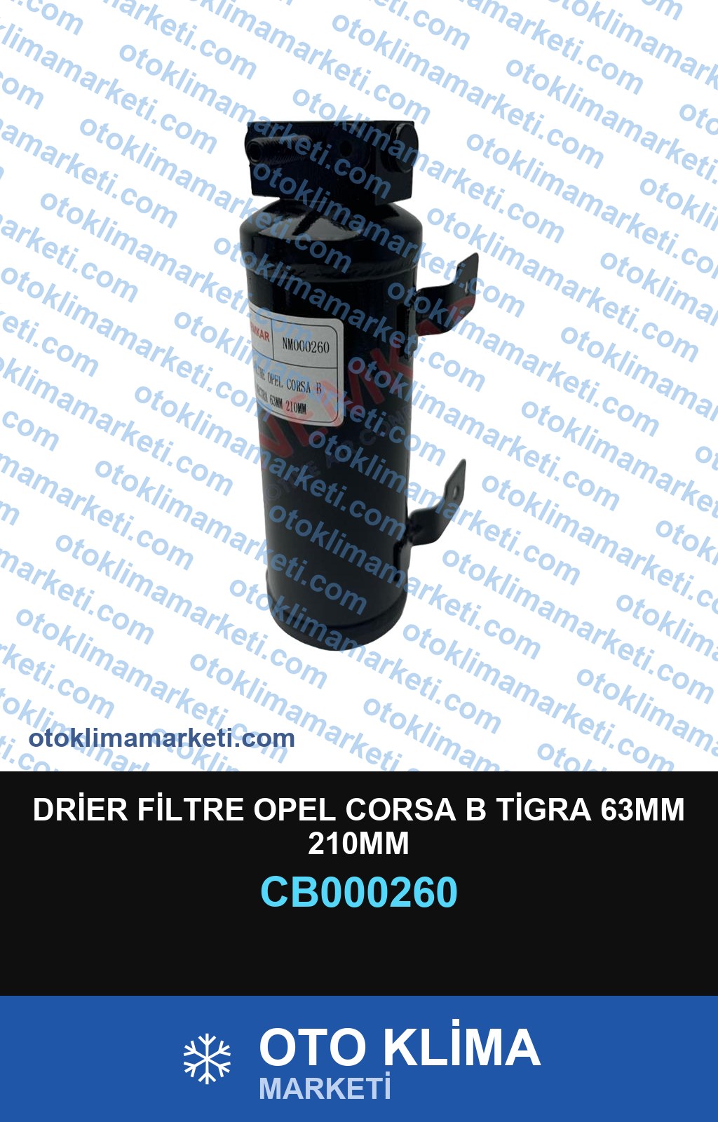 DRİER FİLTRE OPEL CORSA B TİGRA 63MM 210MM