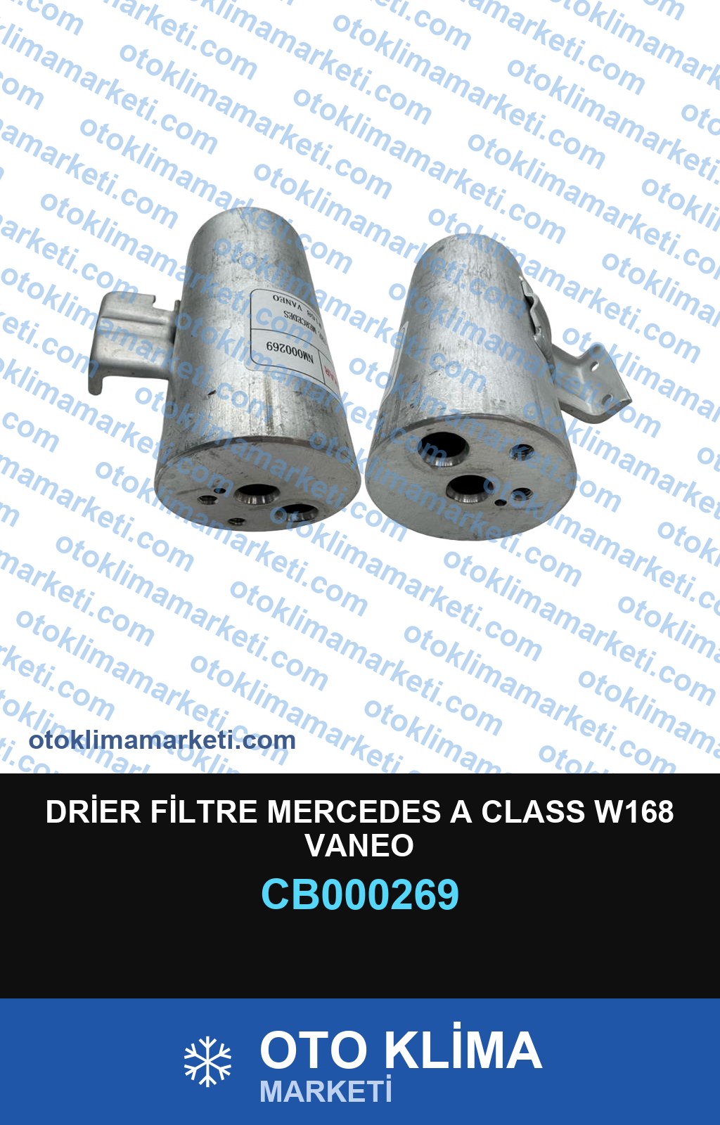 DRİER FİLTRE MERCEDES A CLASS W168 VANEO