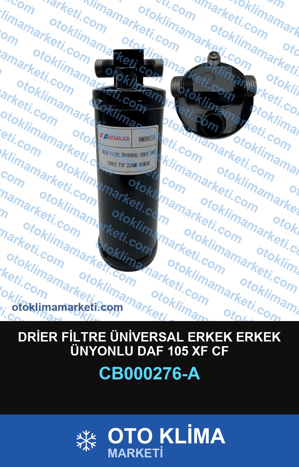 DRİER FİLTRE ÜNİVERSAL ERKEK ERKEK ÜNYONLU DAF 105 XF CF
