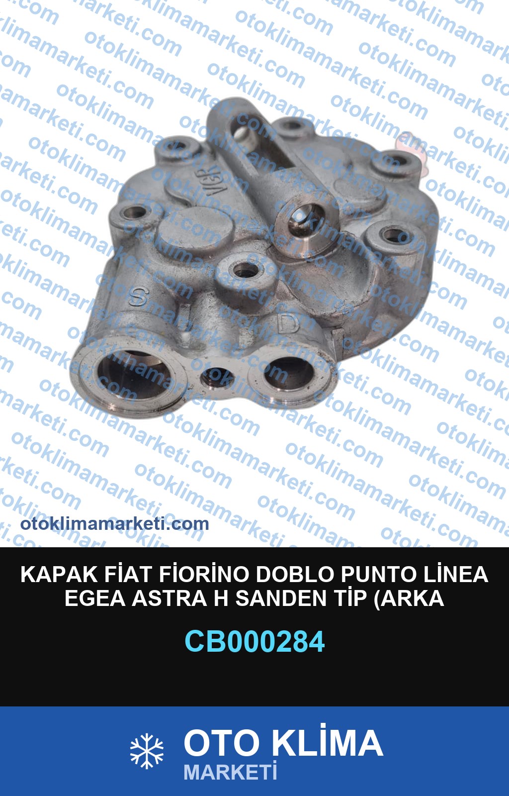 KAPAK FİAT FİORİNO DOBLO PUNTO LİNEA EGEA ASTRA H SANDEN TİP (ARKA KAPAK)