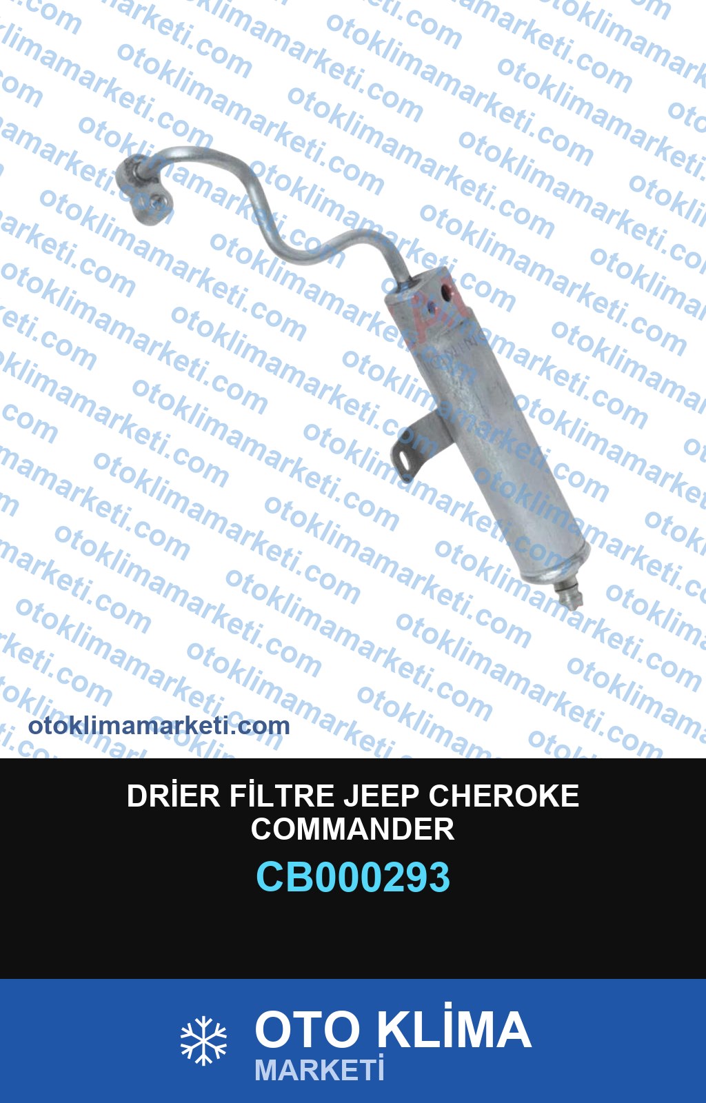 DRİER FİLTRE JEEP CHEROKE COMMANDER