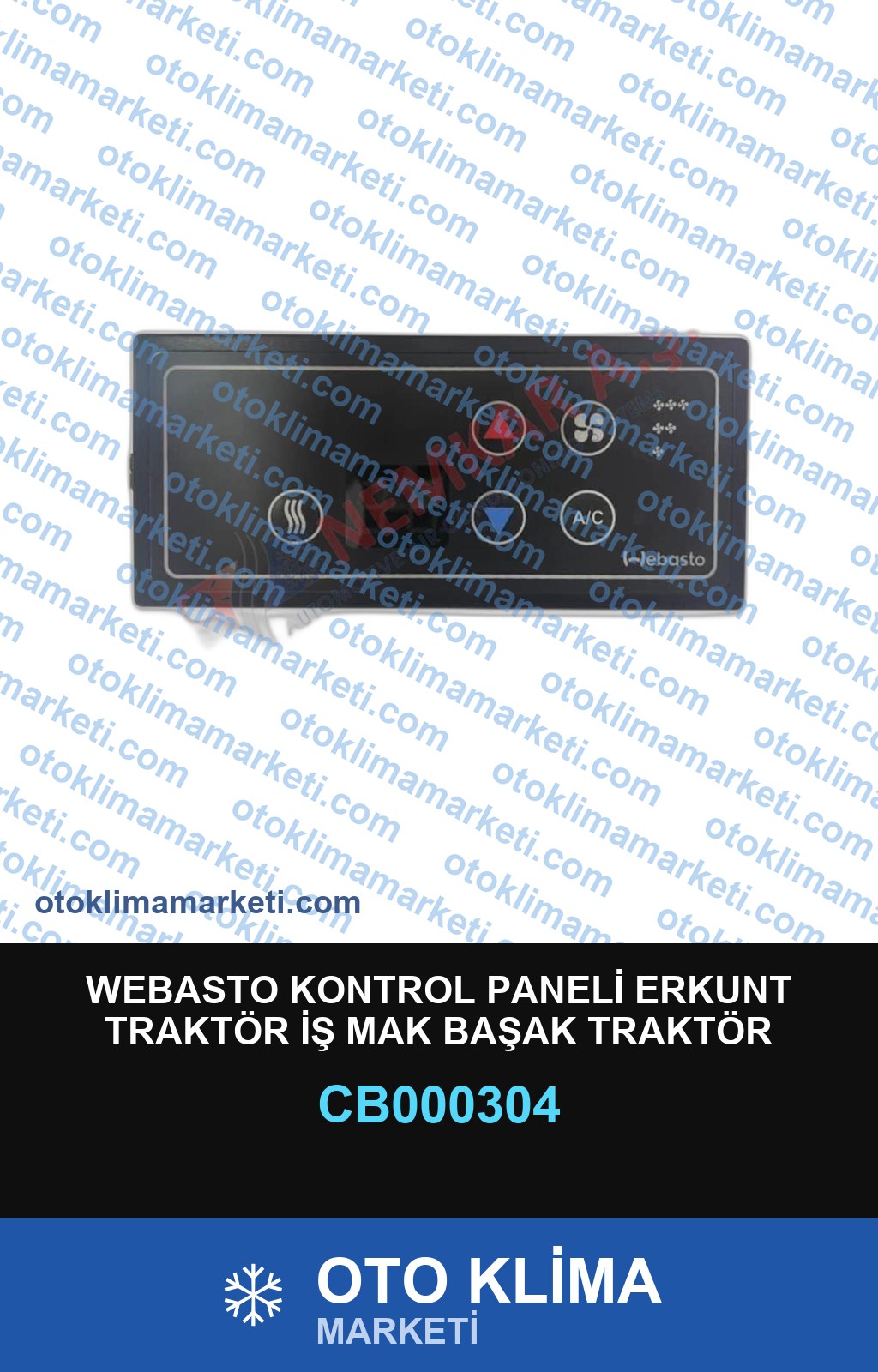 WEBASTO KONTROL PANELİ ERKUNT TRAKTÖR İŞ MAK BAŞAK TRAKTÖR