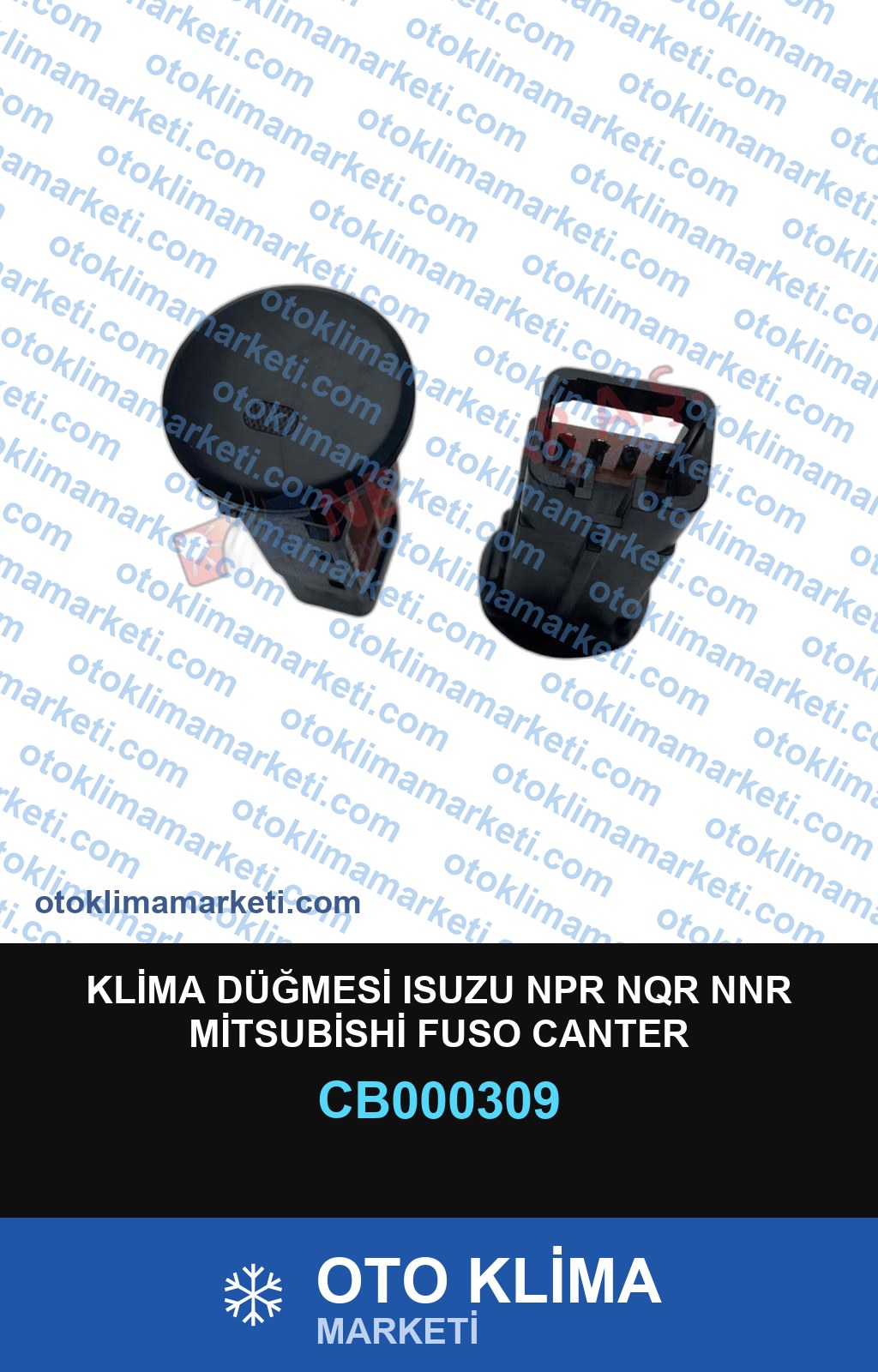 KLİMA DÜĞMESİ ISUZU NPR NQR NNR MİTSUBİSHİ FUSO CANTER