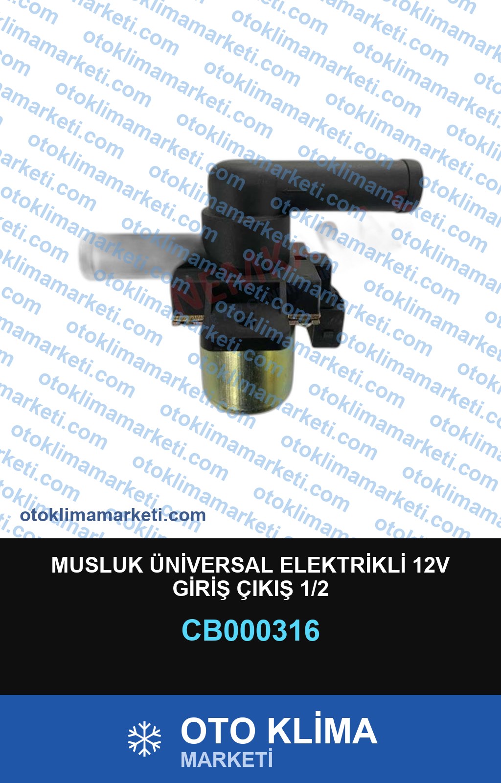 MUSLUK ÜNİVERSAL ELEKTRİKLİ 12V GİRİŞ ÇIKIŞ 1/2