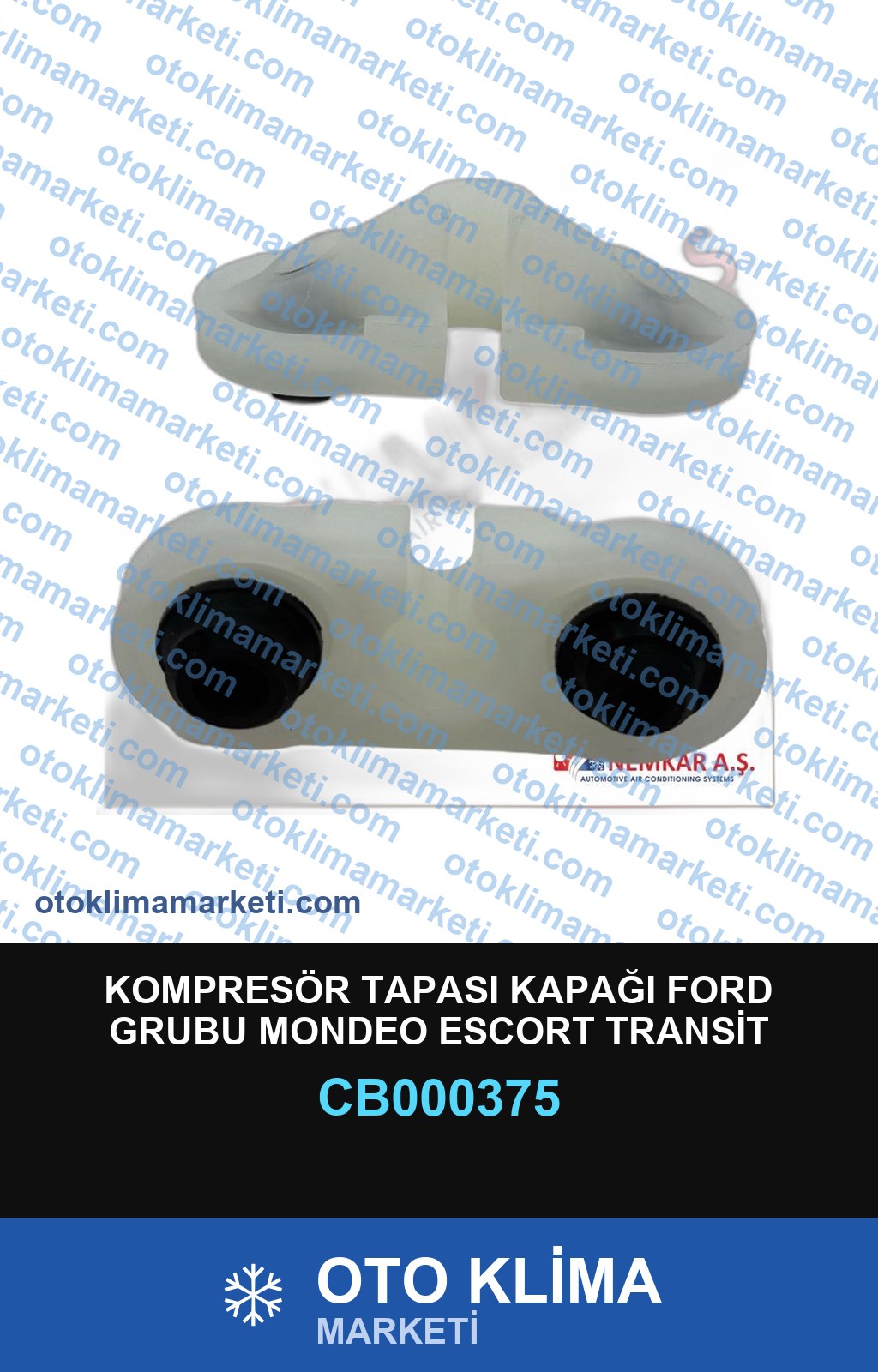 KOMPRESÖR TAPASI KAPAĞI FORD GRUBU MONDEO ESCORT TRANSİT