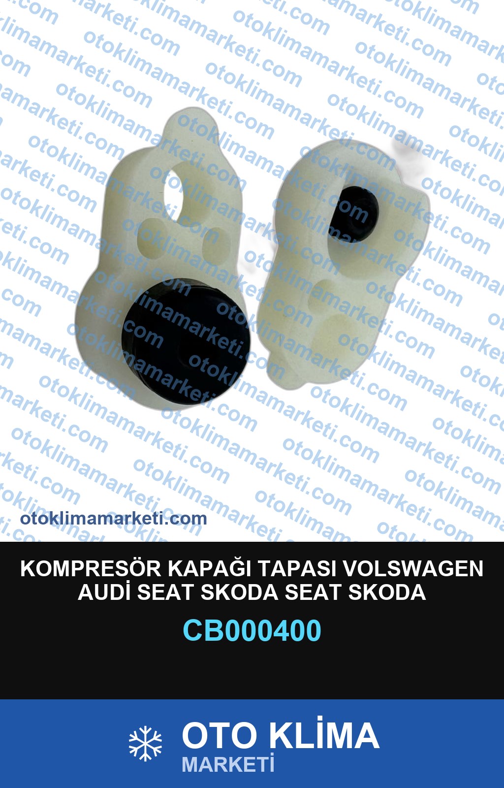 KOMPRESÖR KAPAĞI TAPASI VOLSWAGEN AUDİ SEAT SKODA SEAT SKODA MERCEDES BMW PORSCHE