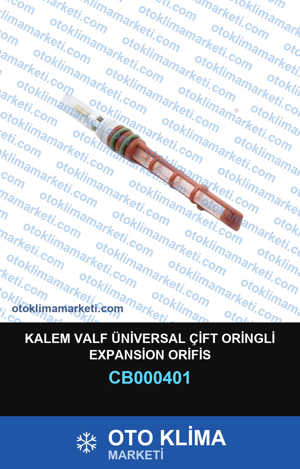 KALEM VALF ÜNİVERSAL ÇİFT ORİNGLİ EXPANSİON ORİFİS