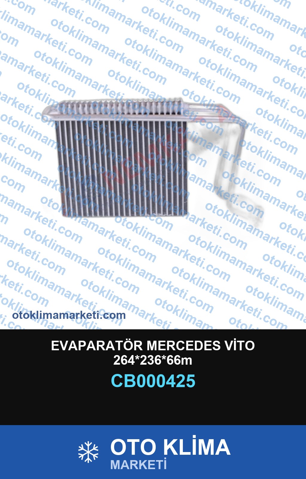 EVAPARATÖR MERCEDES VİTO 264*236*66m