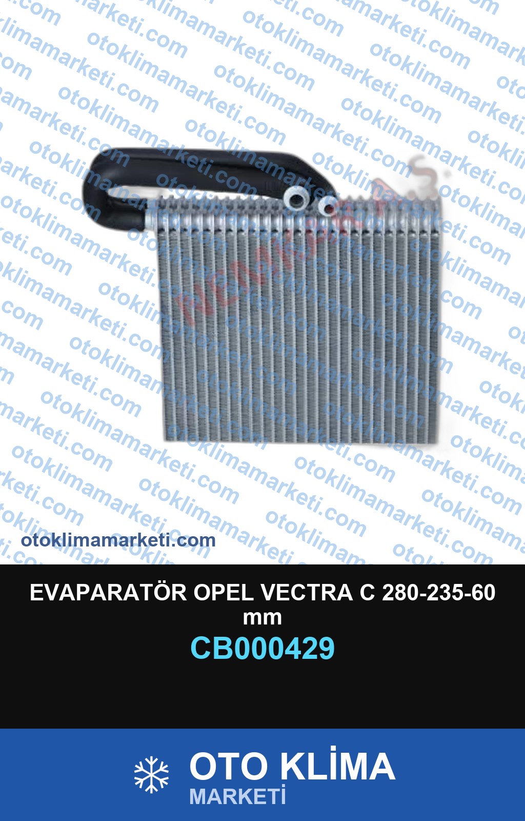EVAPARATÖR OPEL VECTRA C 280-235-60 mm