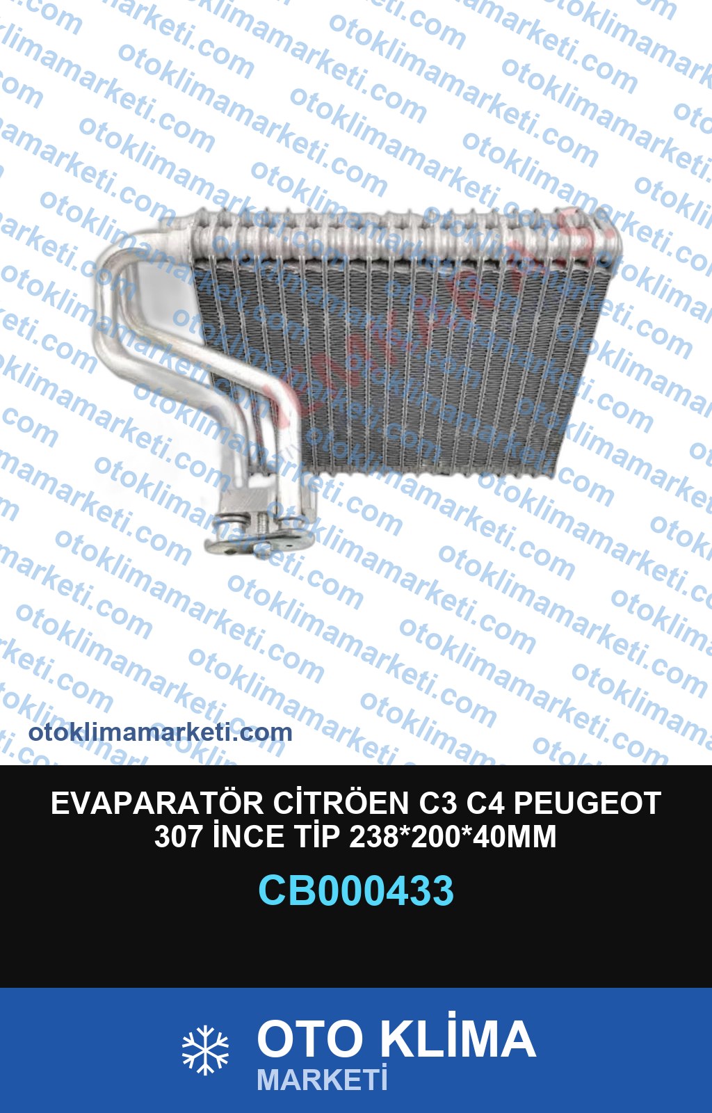 EVAPARATÖR CİTRÖEN C3 C4 PEUGEOT 307 İNCE TİP 238*200*40MM