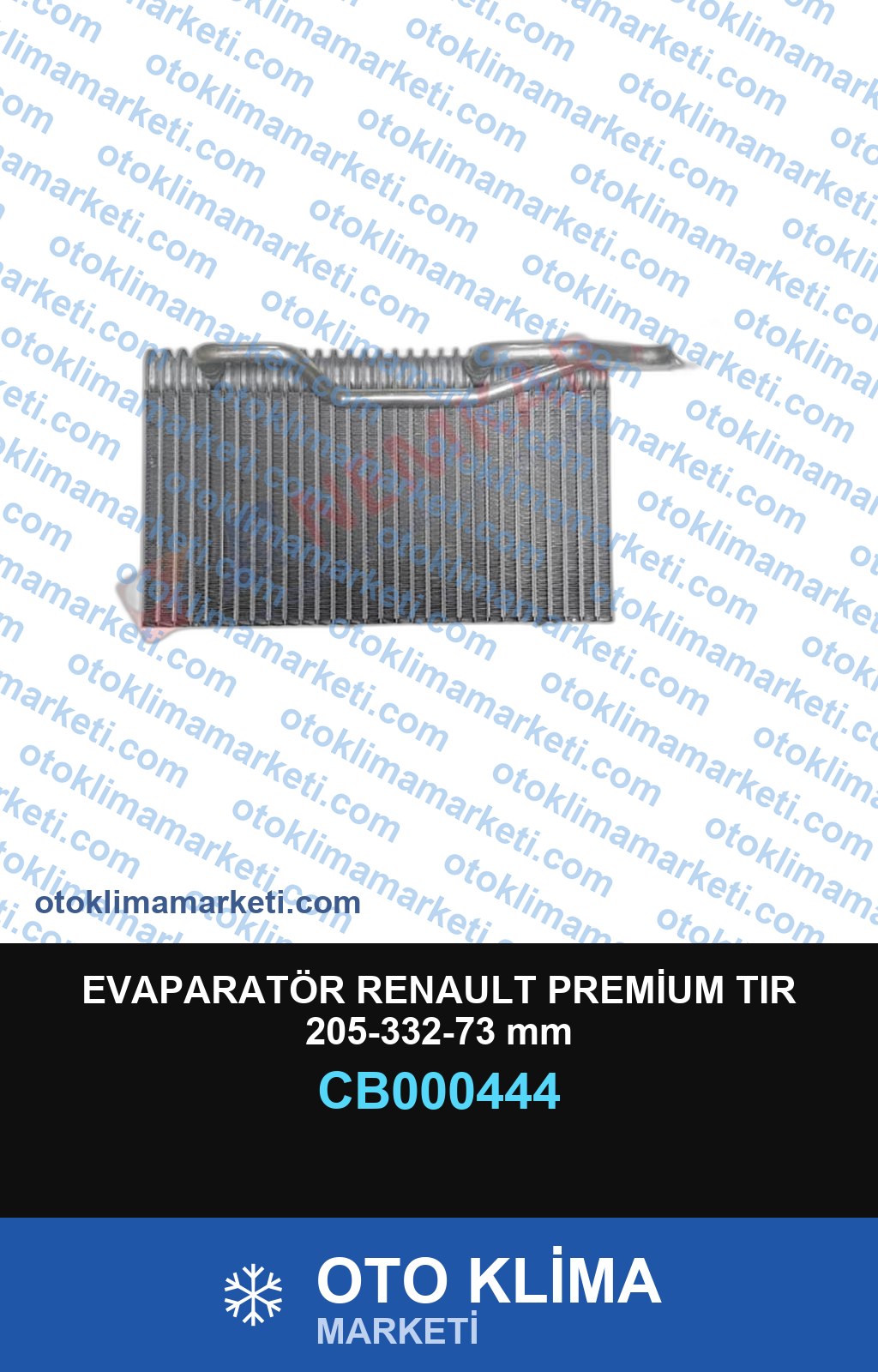 EVAPARATÖR RENAULT PREMİUM TIR 205-332-73 mm