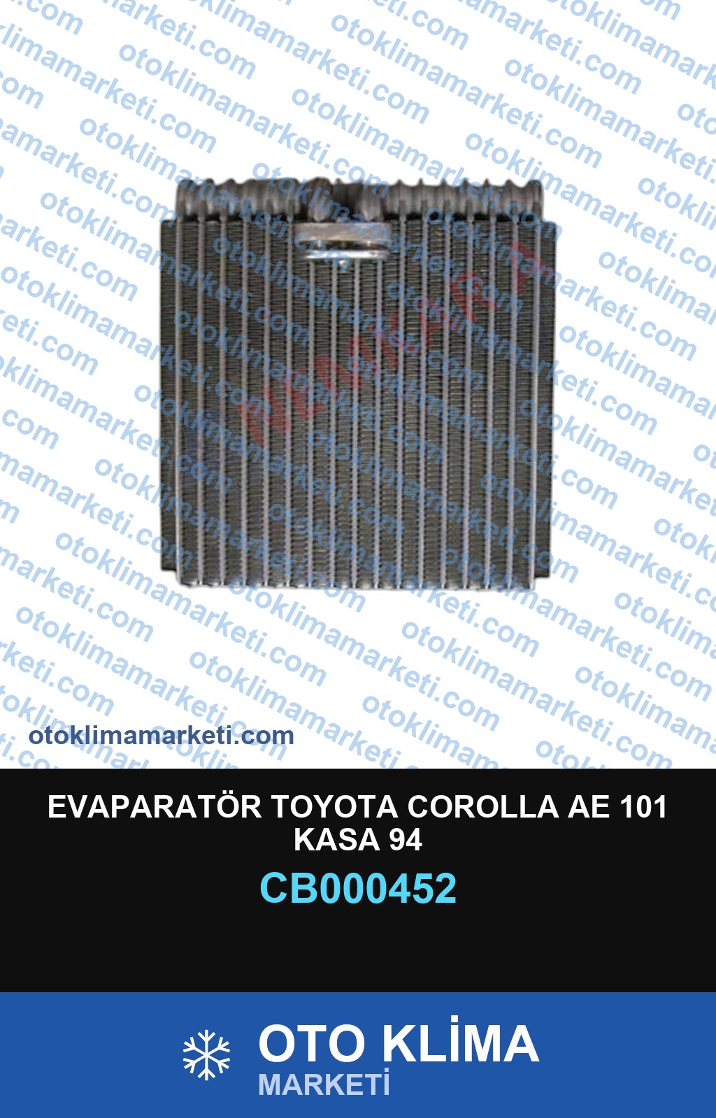 EVAPARATÖR TOYOTA COROLLA AE 101 KASA 94