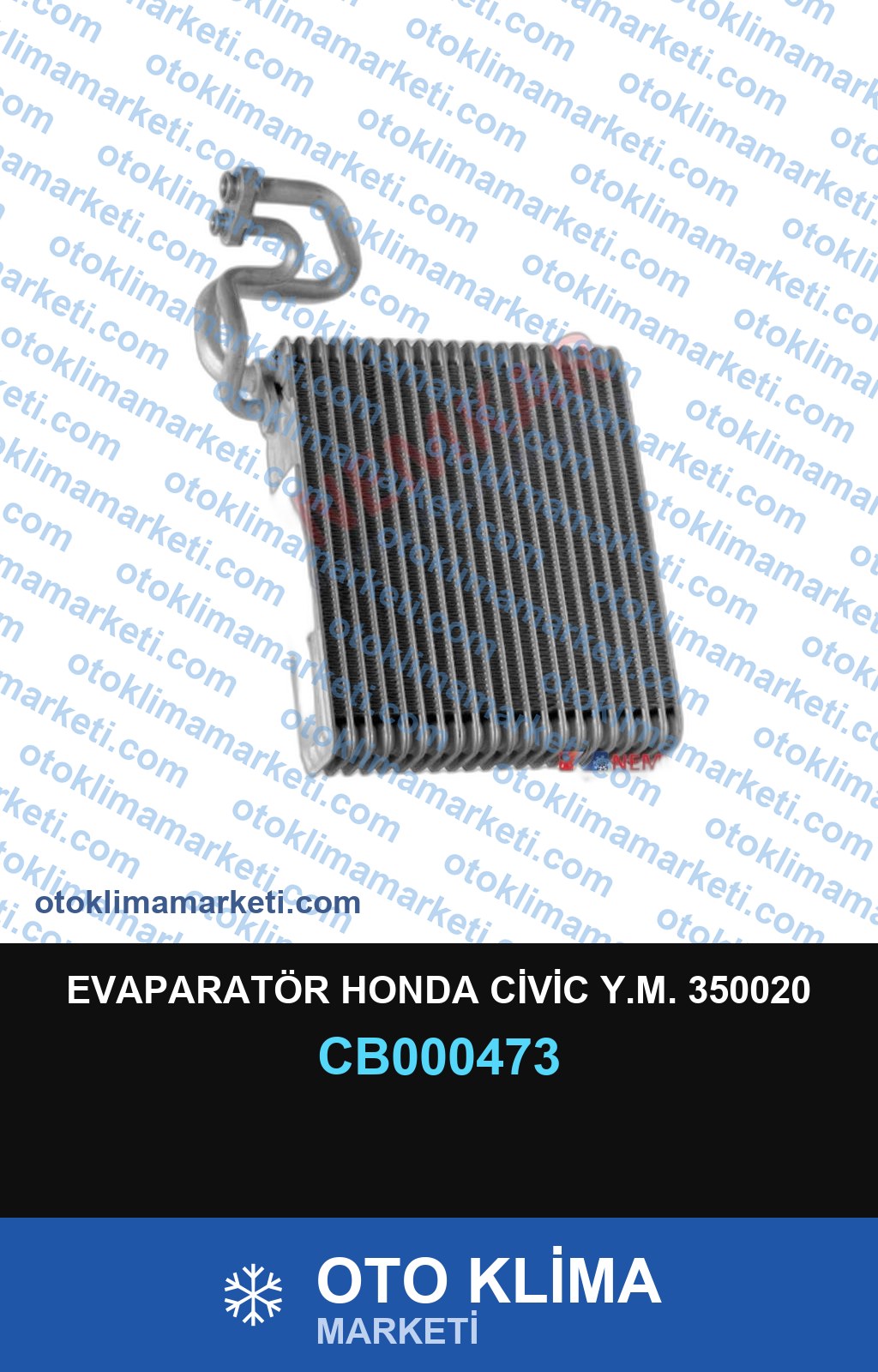 EVAPARATÖR HONDA CİVİC Y.M. 350020