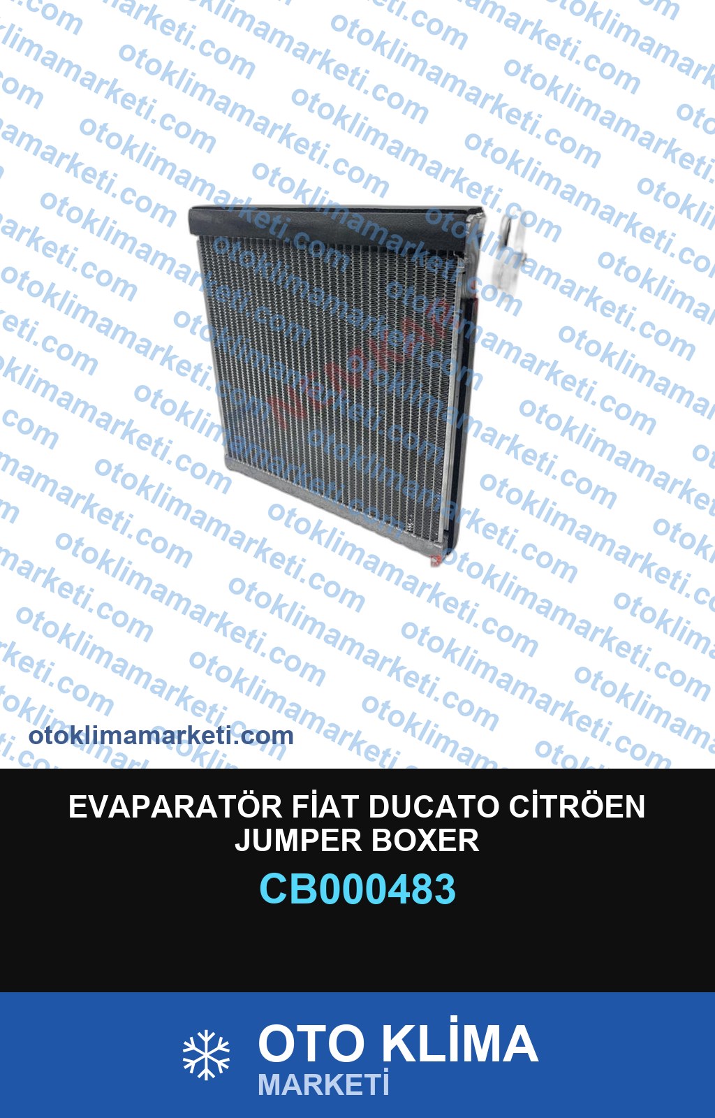 EVAPARATÖR FİAT DUCATO CİTRÖEN JUMPER BOXER