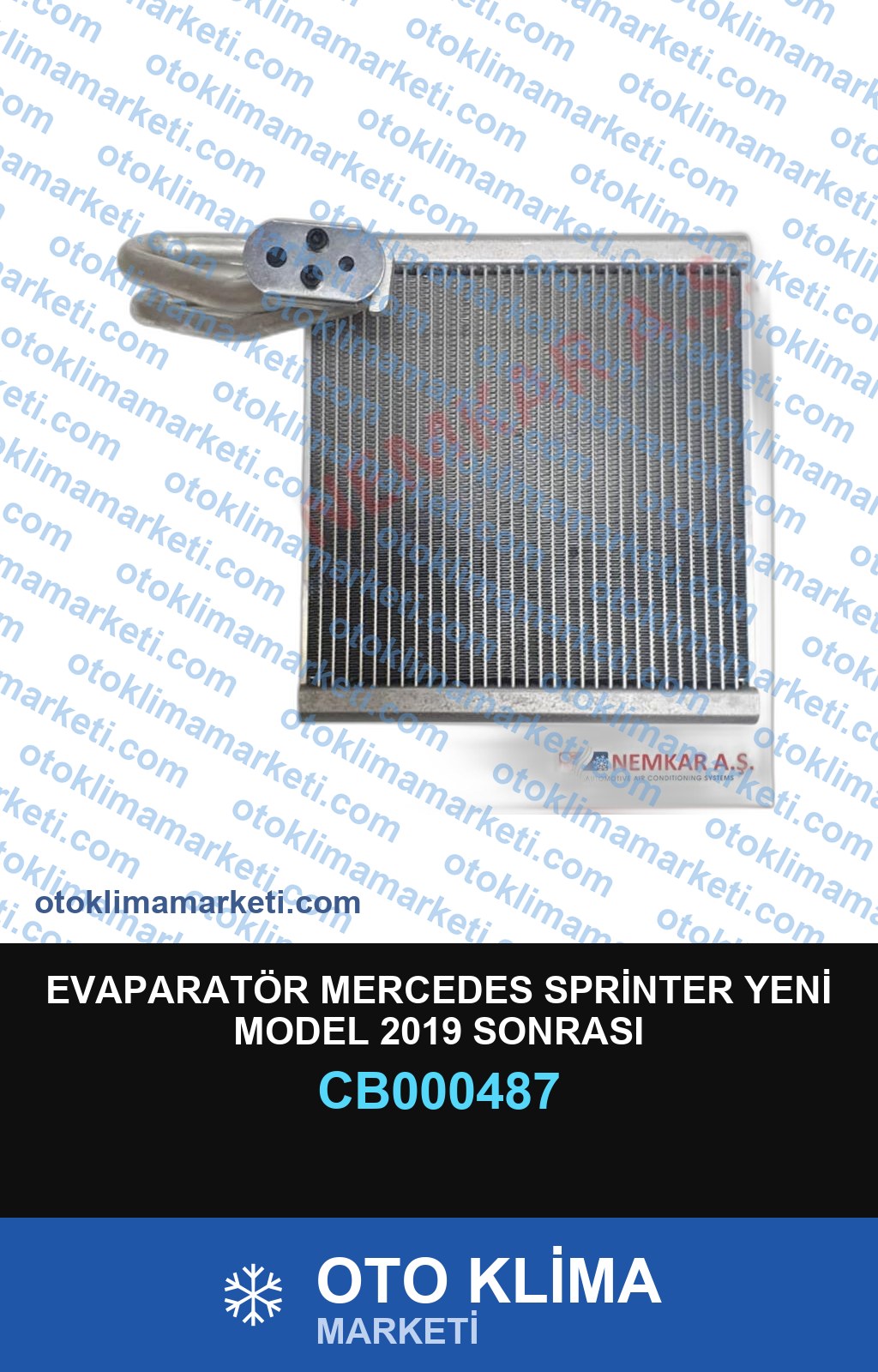 EVAPARATÖR MERCEDES SPRİNTER YENİ MODEL 2019 SONRASI