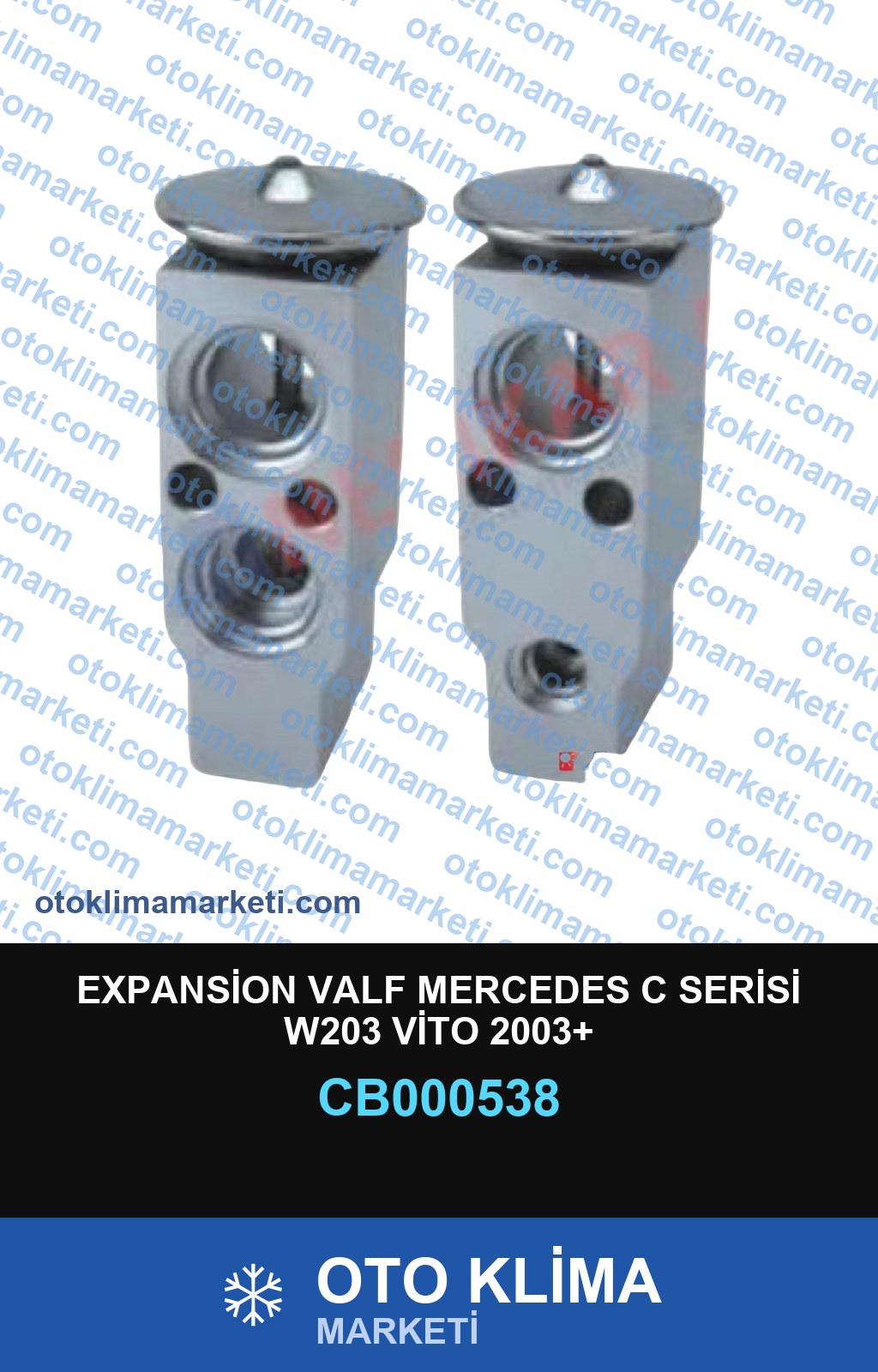 EXPANSİON VALF MERCEDES C SERİSİ W203 VİTO 2003+