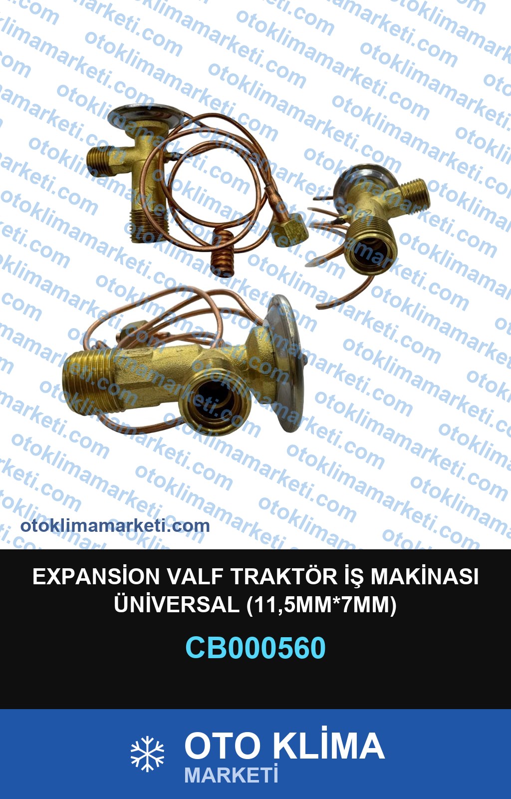 EXPANSİON VALF TRAKTÖR İŞ MAKİNASI ÜNİVERSAL (11,5MM*7MM)
